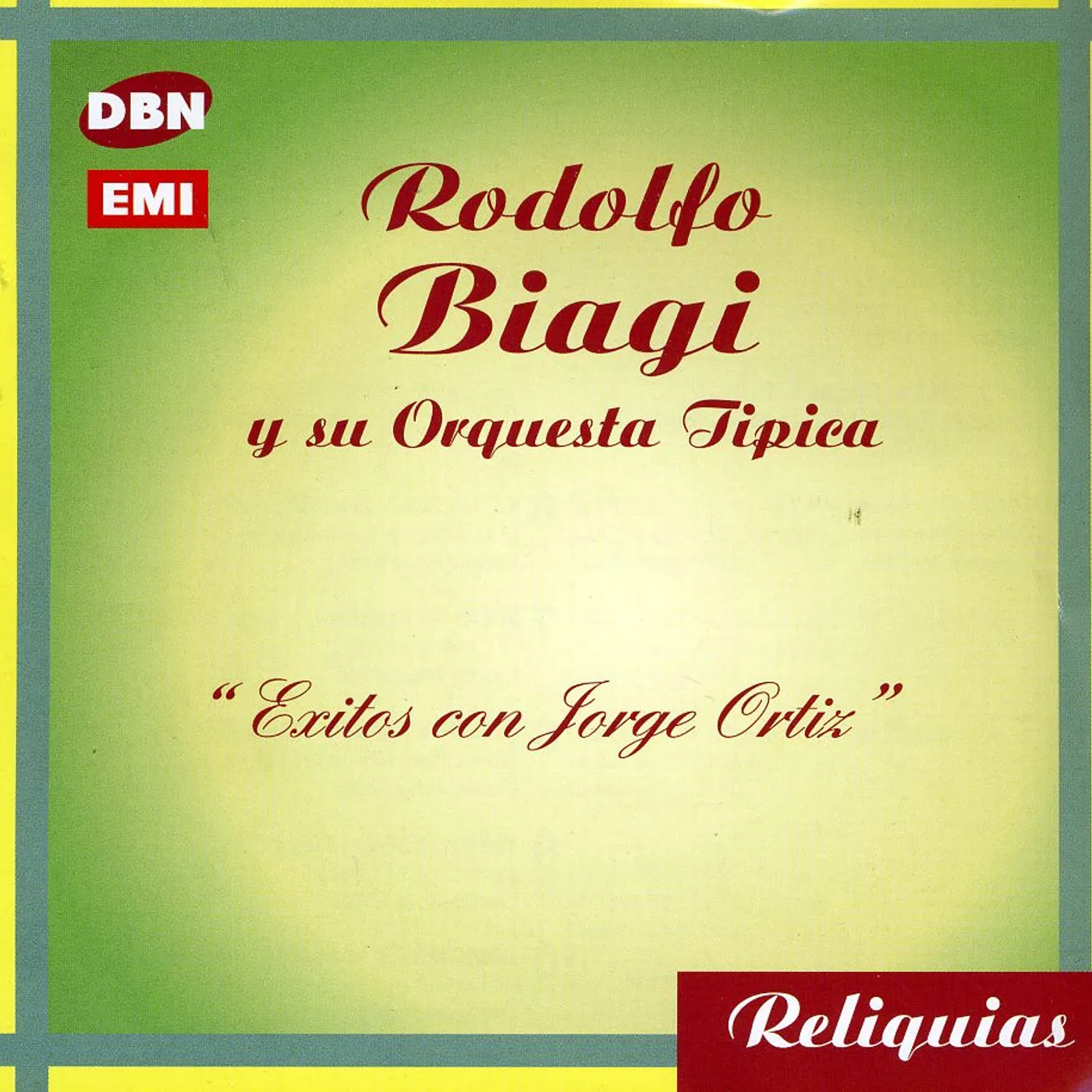 Rodolfo Biagi EXITOS CON JORGE ORTIZ CD