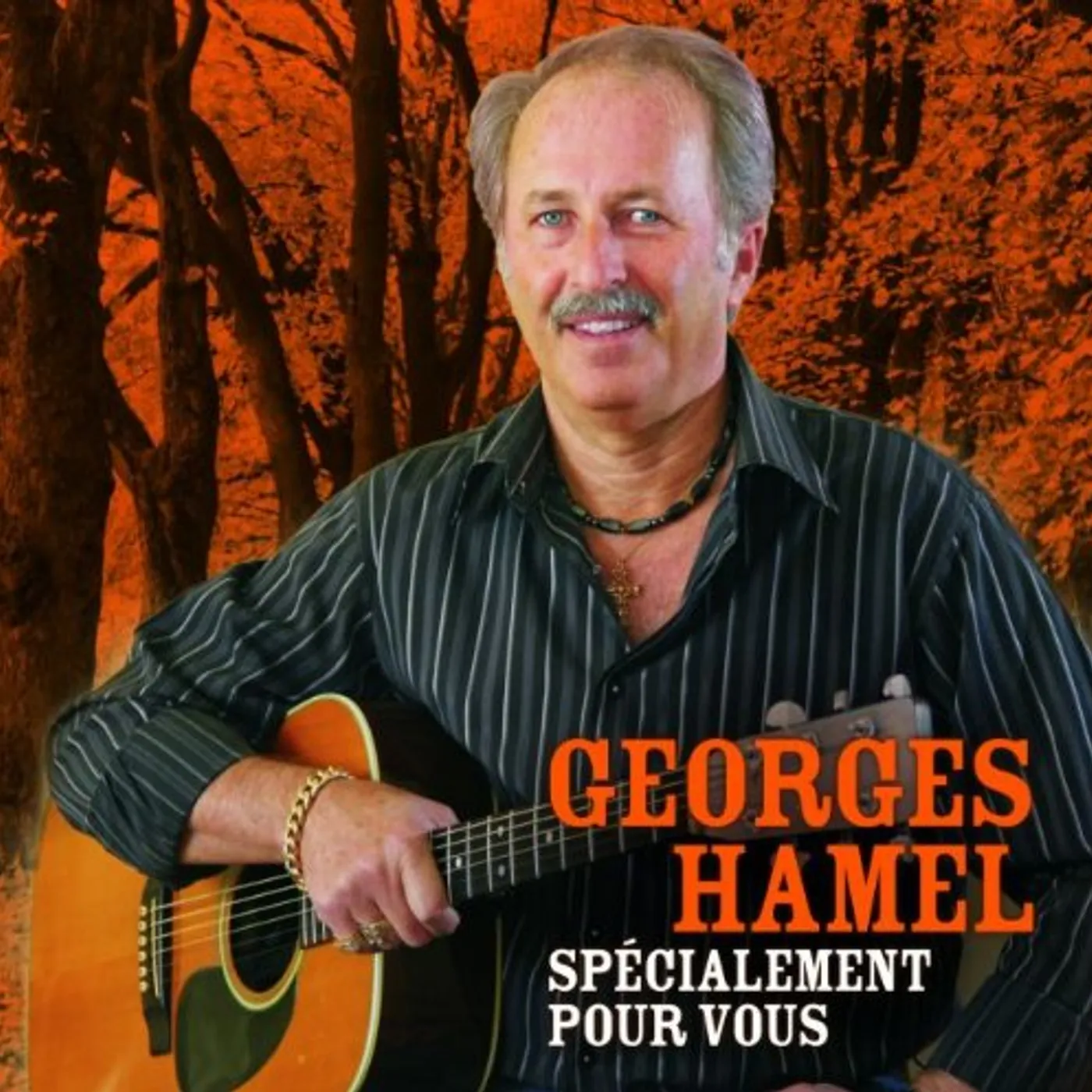 Georges Hamel SPECIALEMENT POUR VOUS CD