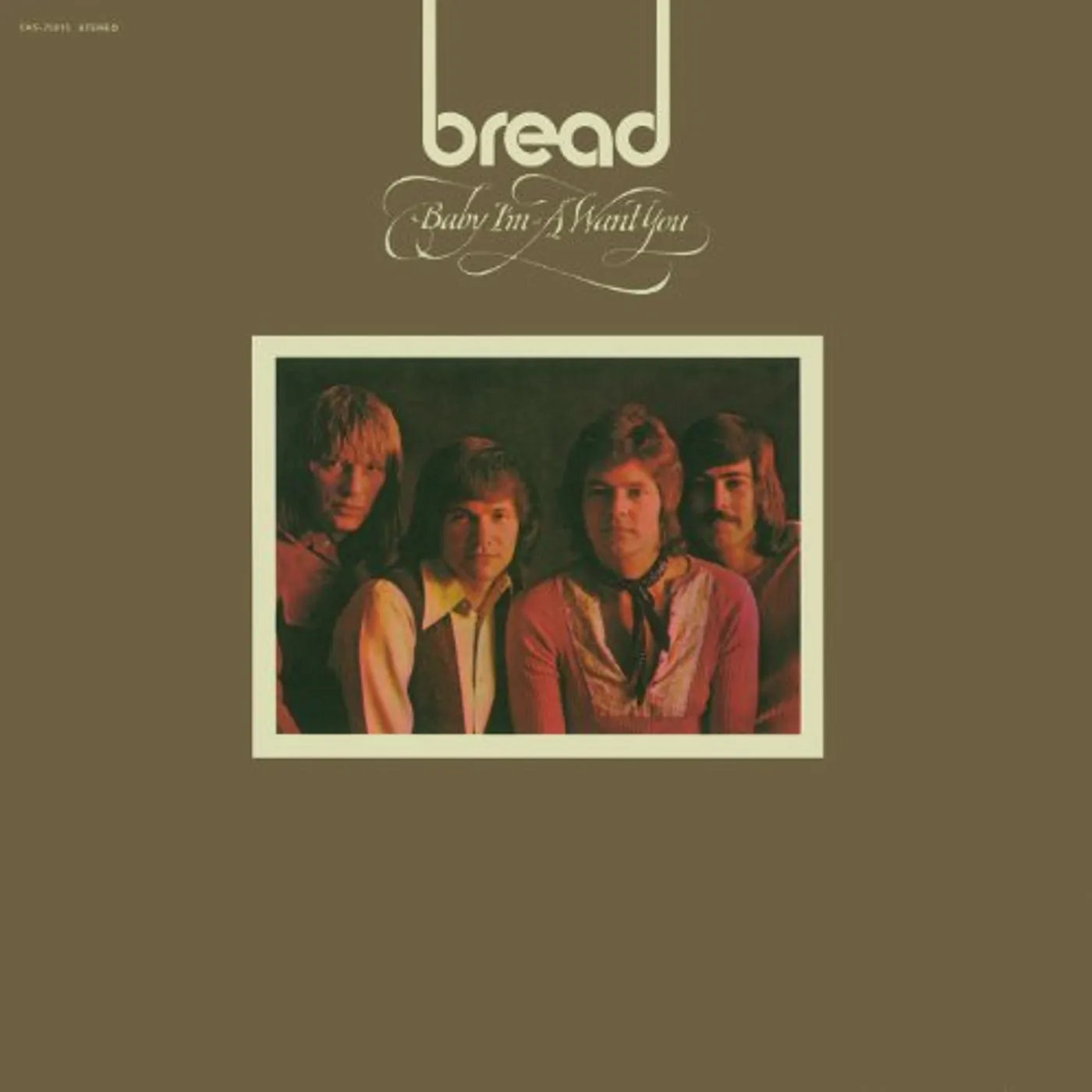Bread BABY I'M A WANT YOU Vinyl Record - 180 Gram Pressing