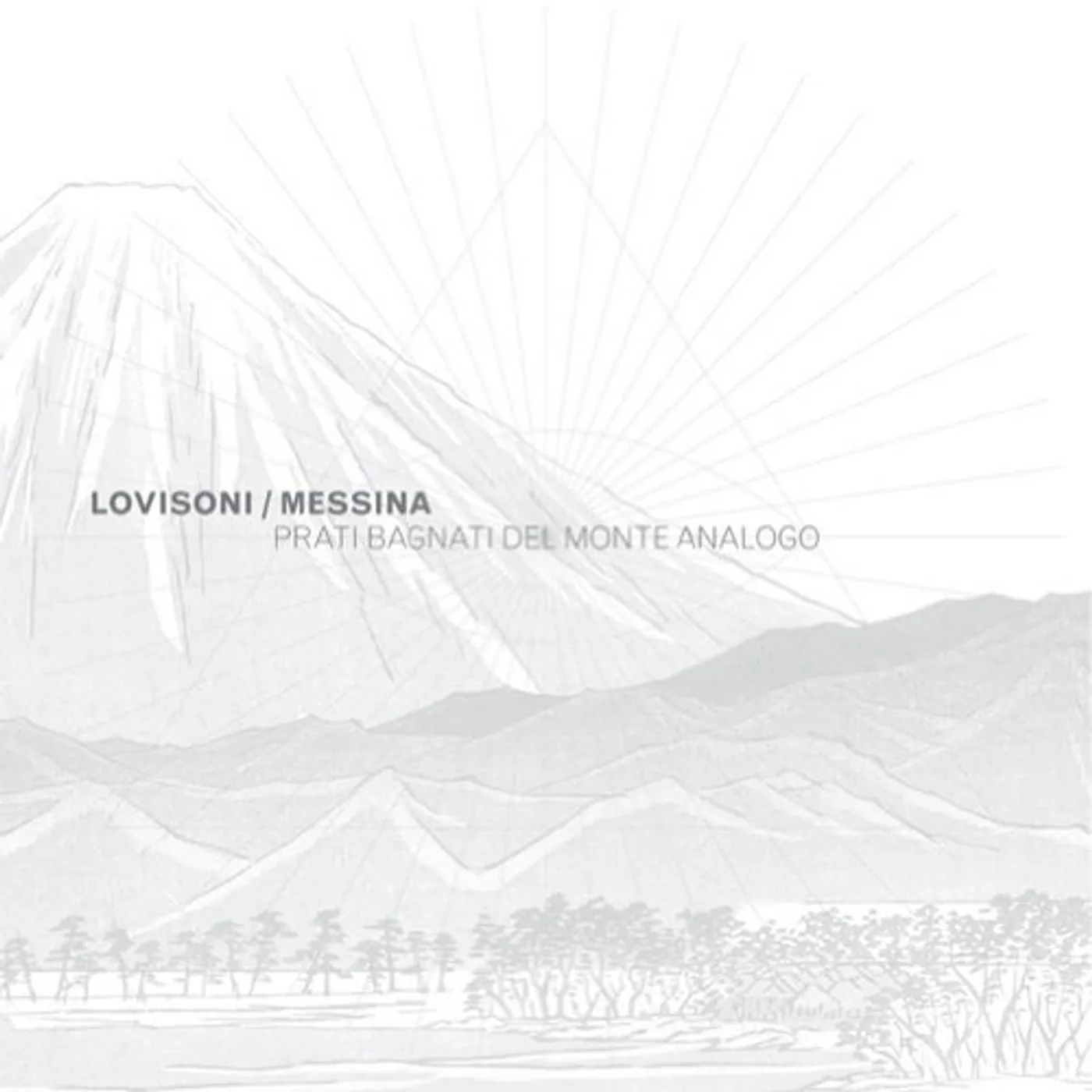 Raul Lovisoni / Francesco Messina Prati Bagnati Del Monte Analogo Vinyl Record