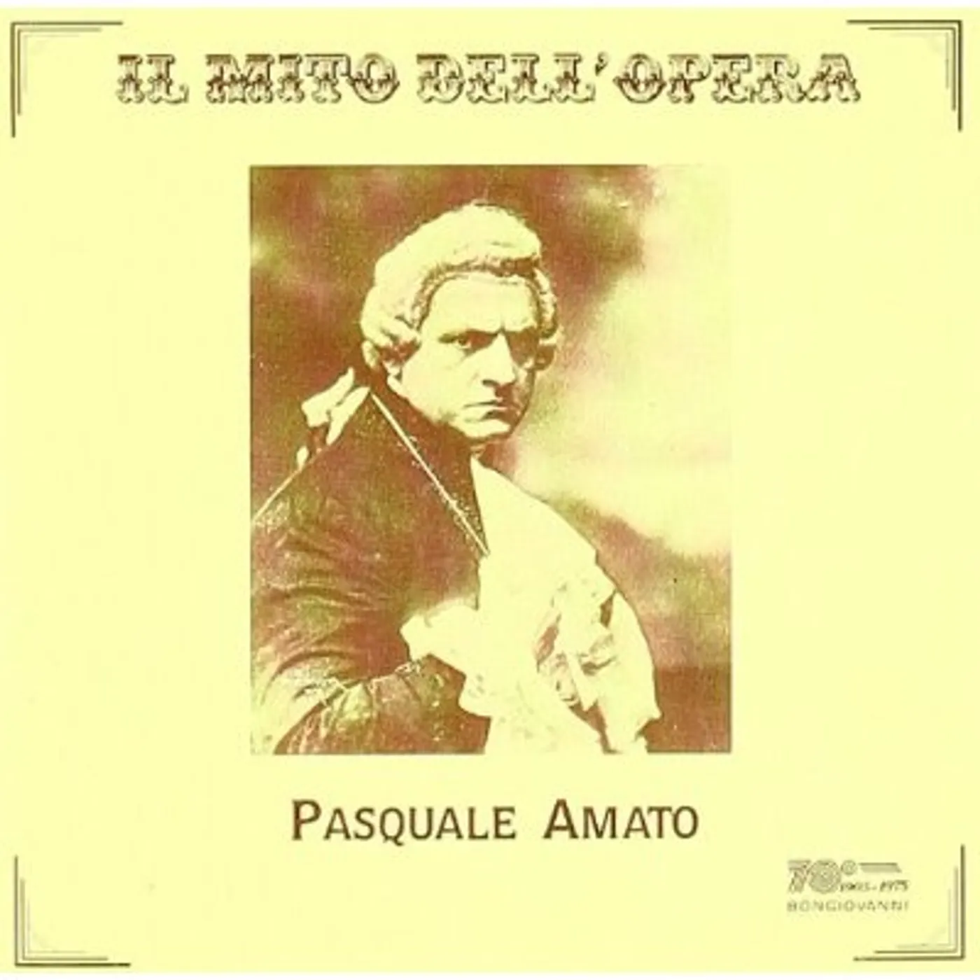 Pasquale Amato LA TRAVIATA / ZAZA / TANNHAUSER CD