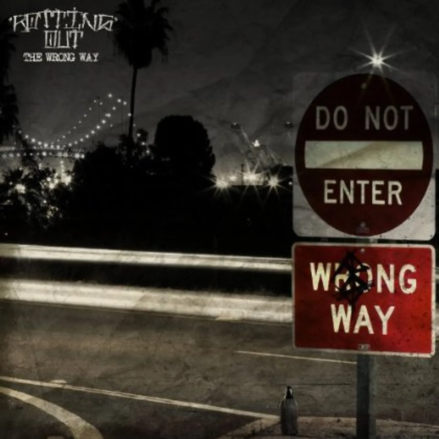 Rotting Out WRONG WAY CD