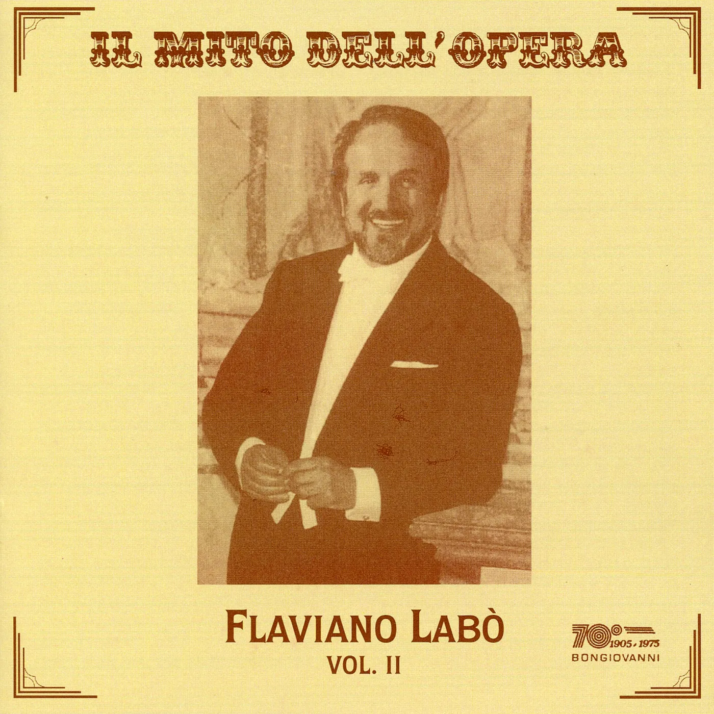 Flaviano Labo IL MITO DELL'OPERA CD