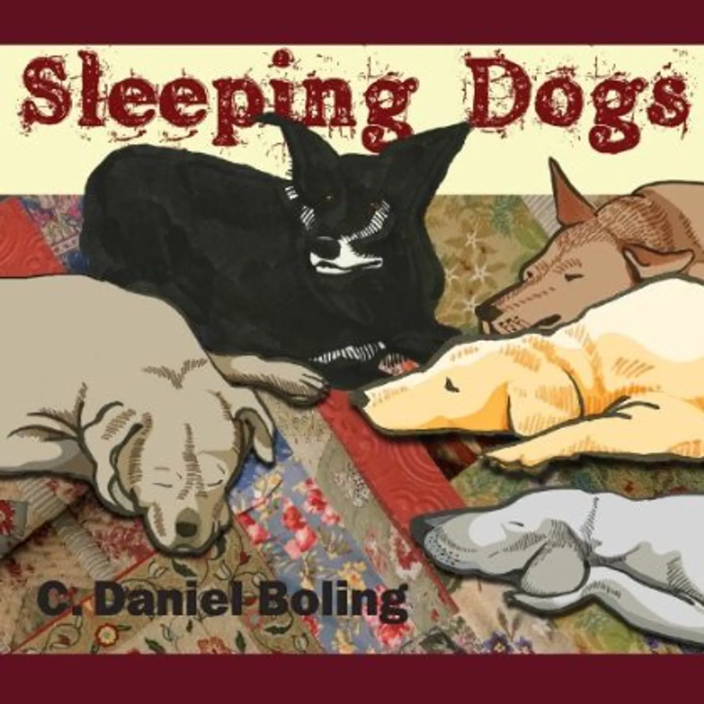 C. Daniel Boling SLEEPING DOGS CD