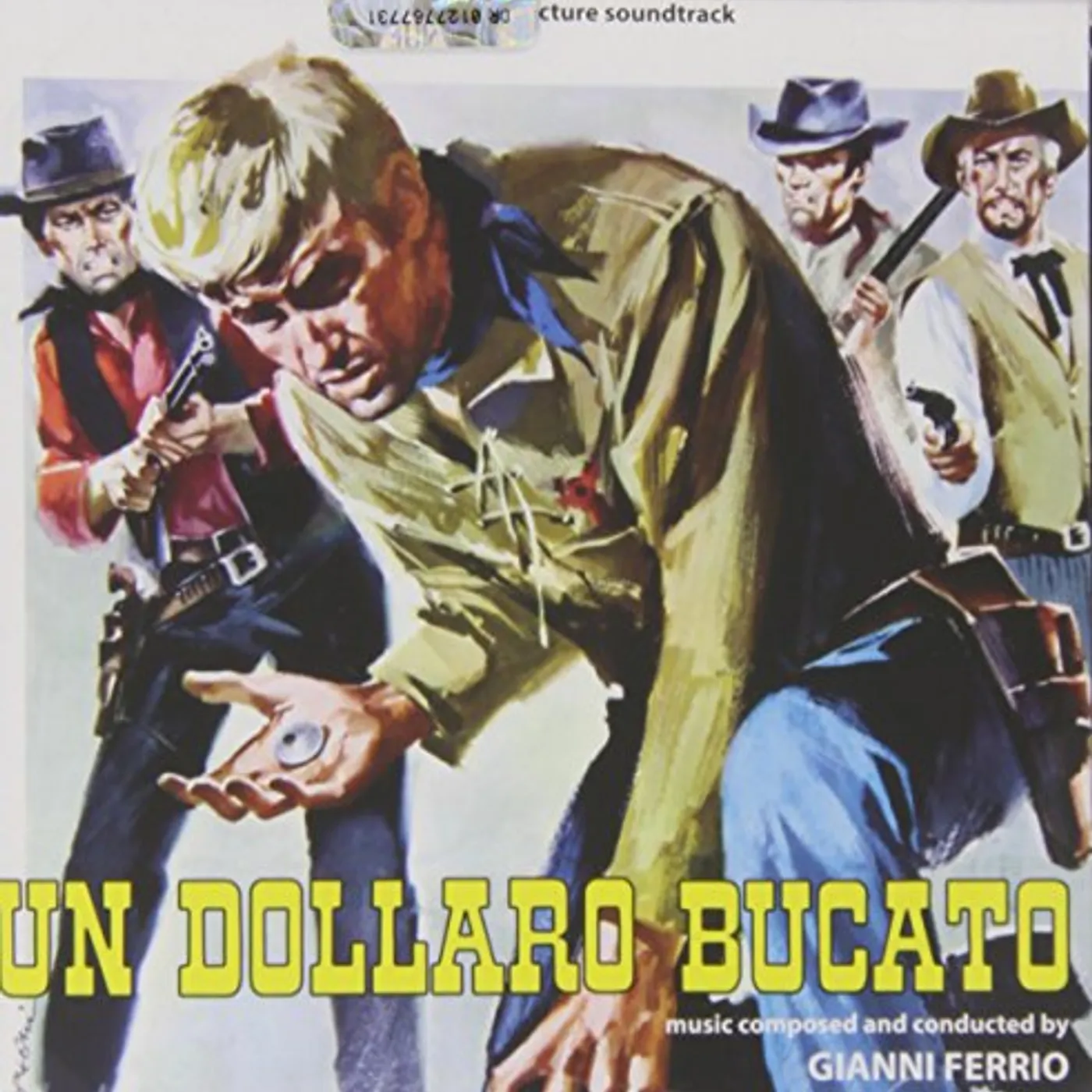 Gianni Ferrio UN DOLLARO BUCATO / Original Soundtrack CD