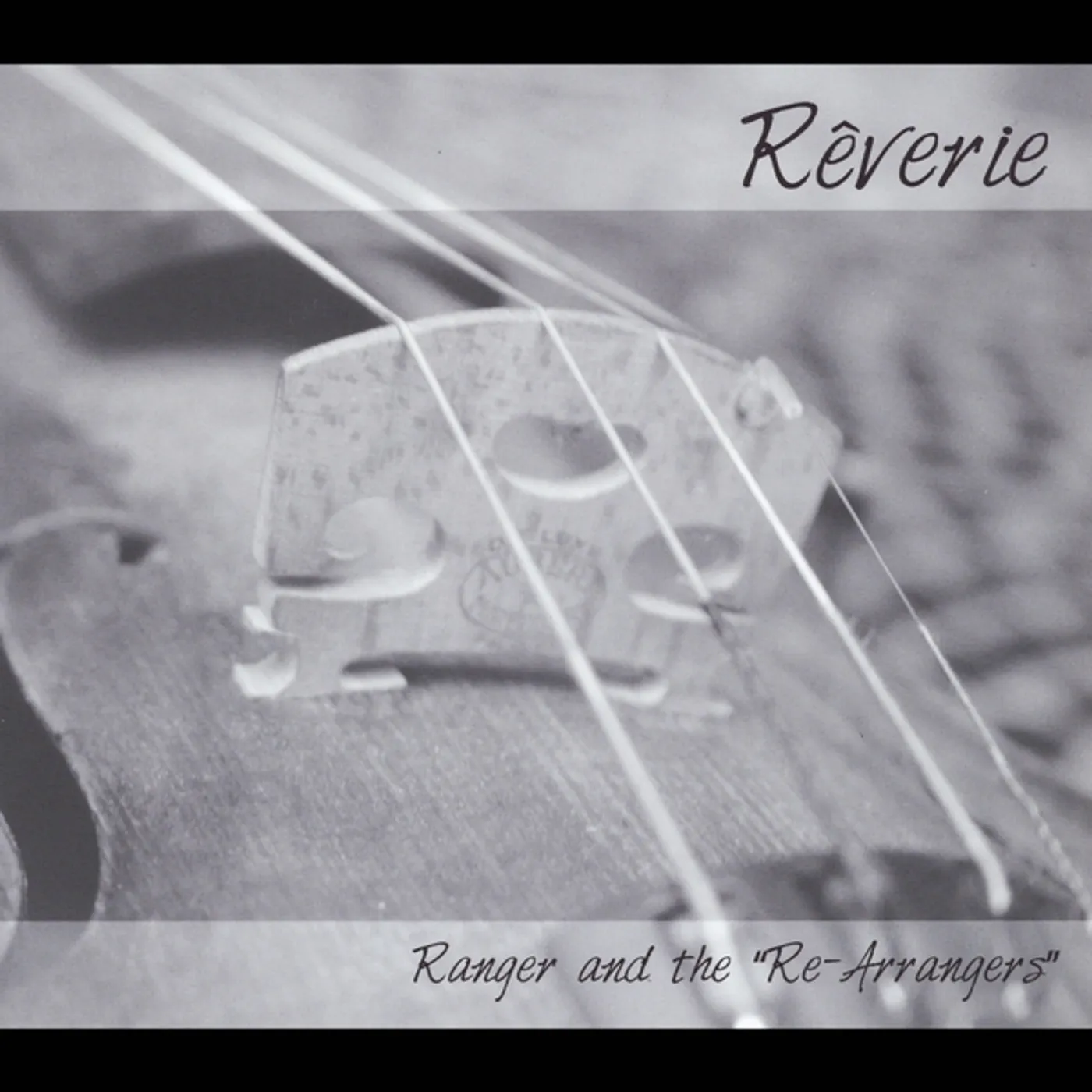 Ranger & the Re-Arrangers REVERIE CD