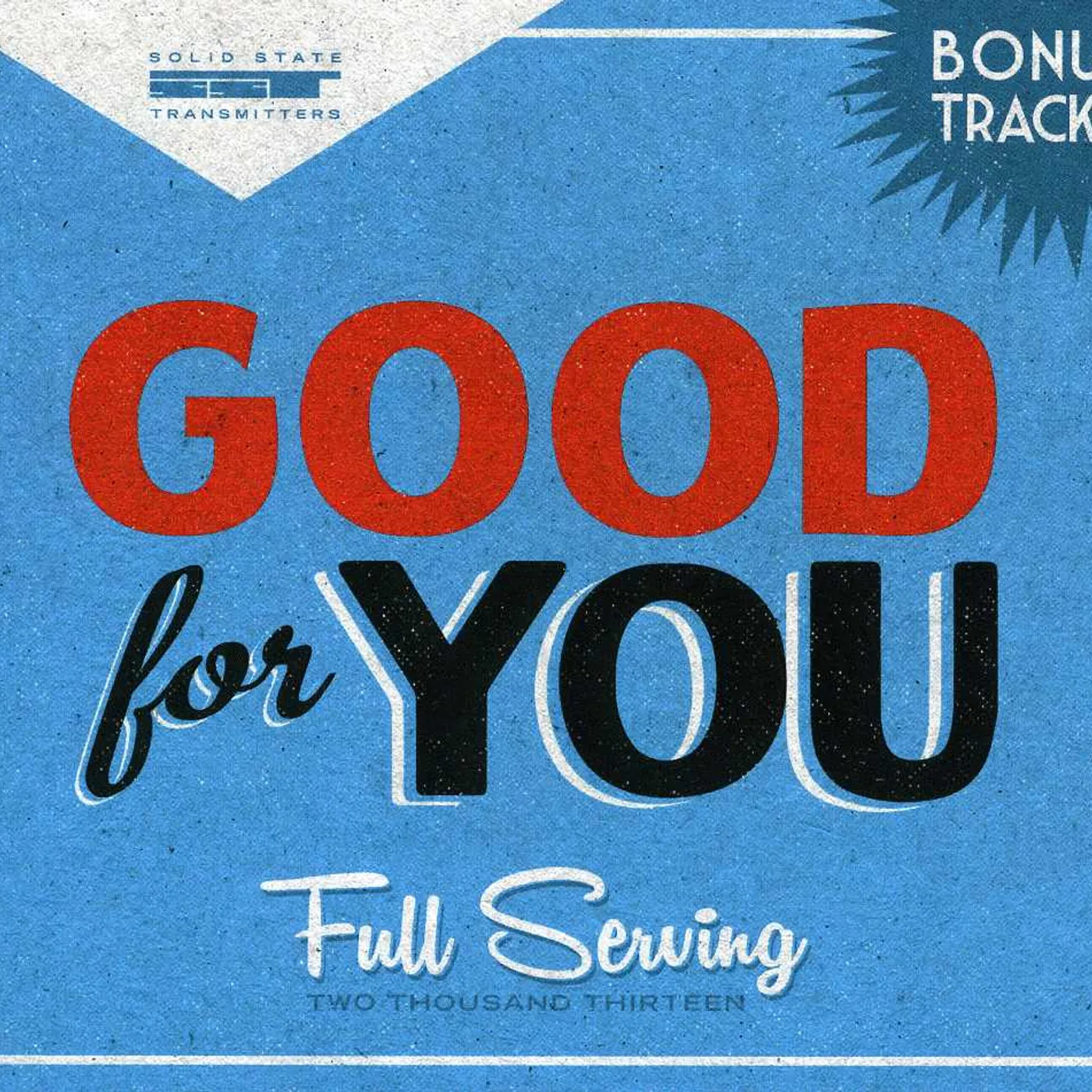 Good For You FULL SERVING (2013) CD