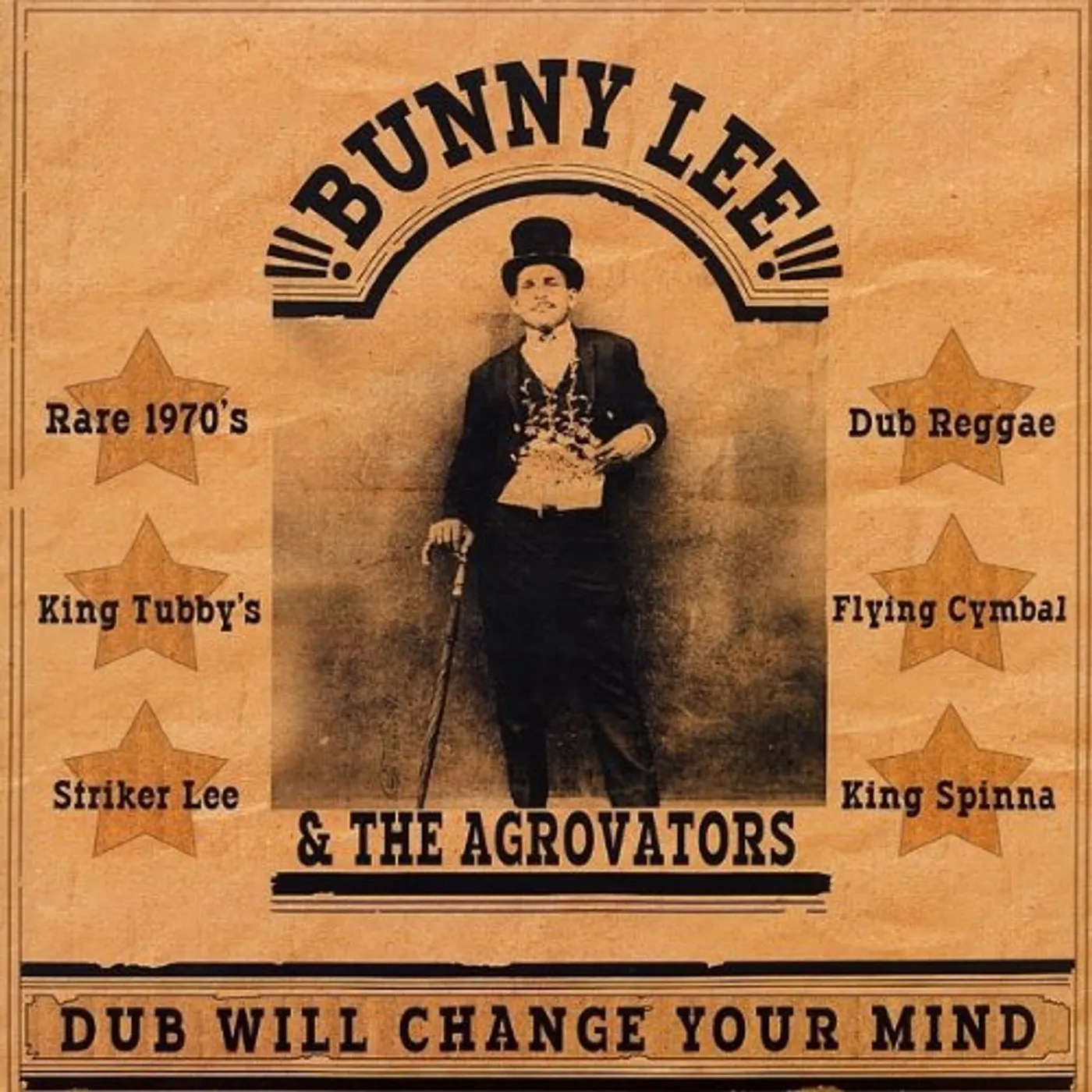 Bunny Lee & The Agrovators Dub Will Change Your Mind Vinyl Record