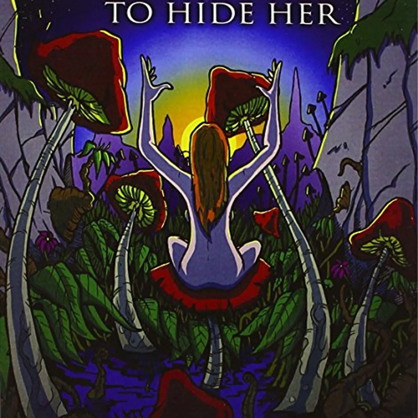 Toehider TO HIDE HER CD