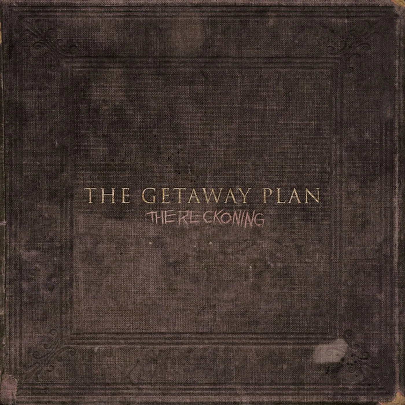 The Getaway Plan RECKONING Vinyl Record