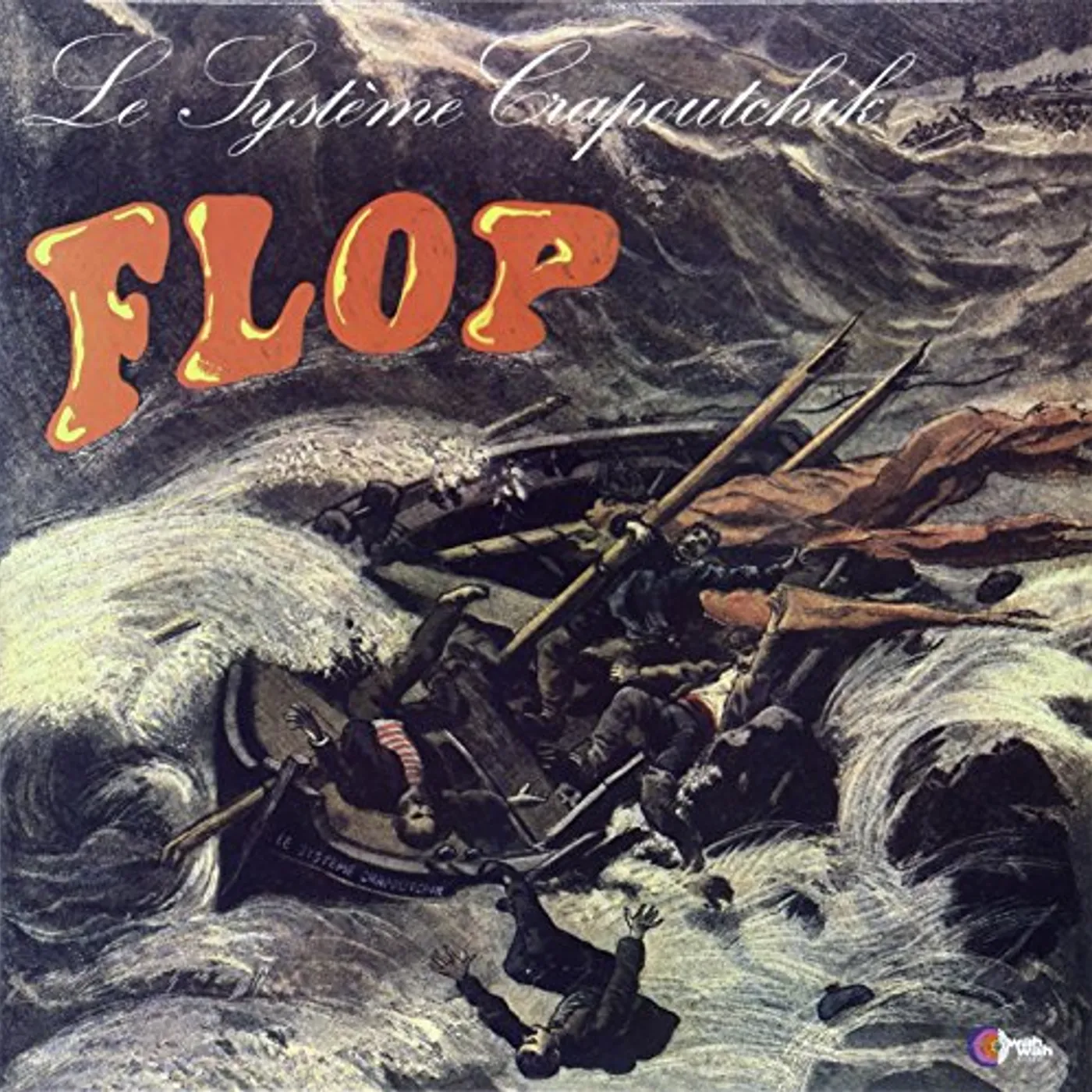 Le Système Crapoutchik Flop Vinyl Record