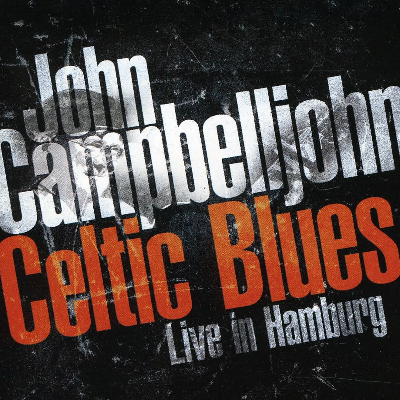 John Campbell CELTIC BLUES-LIVE CD