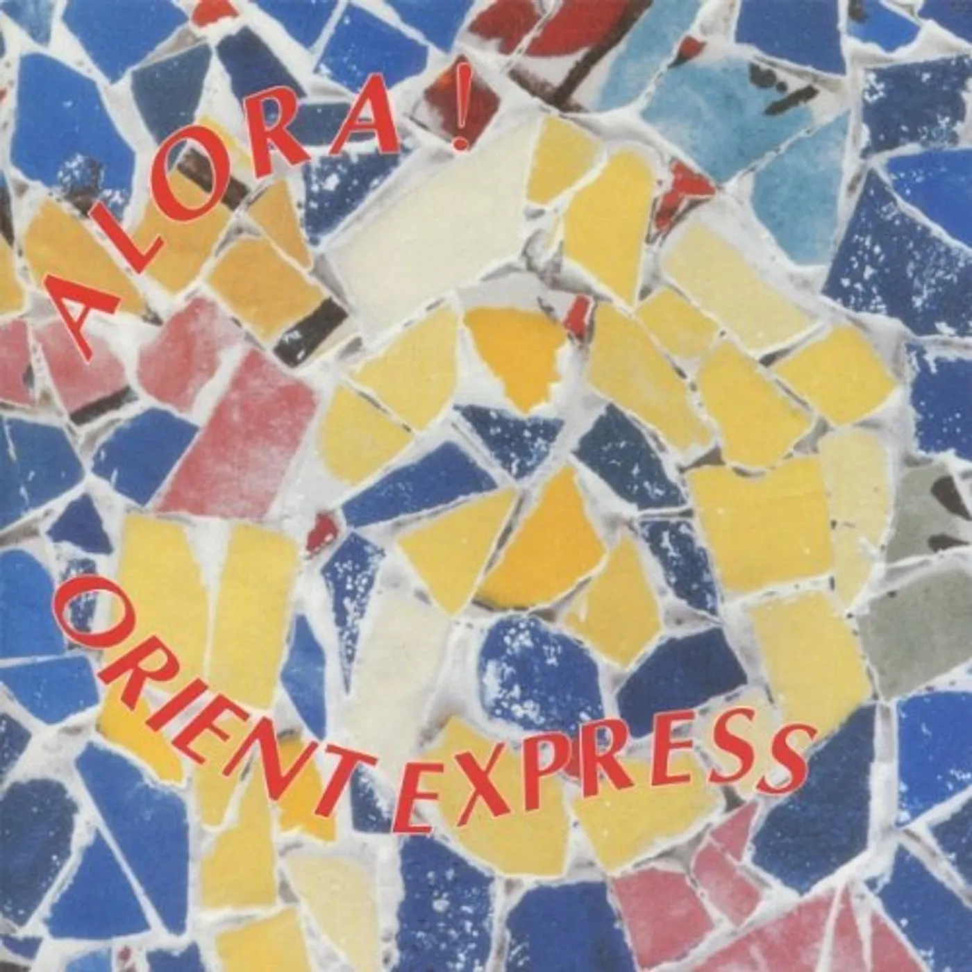 Orient Express ALORA ! CD