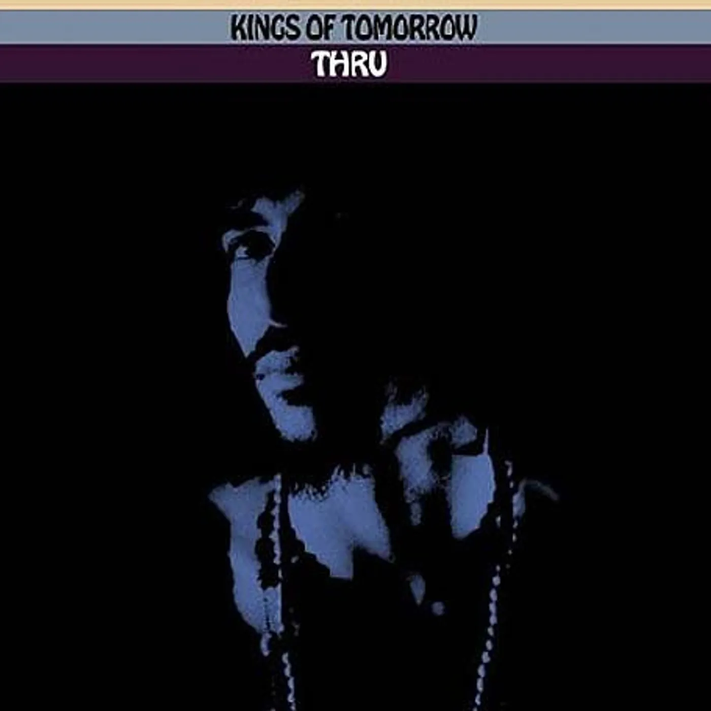 Kings Of Tomorrow THRU Vinyl Record - UK Release