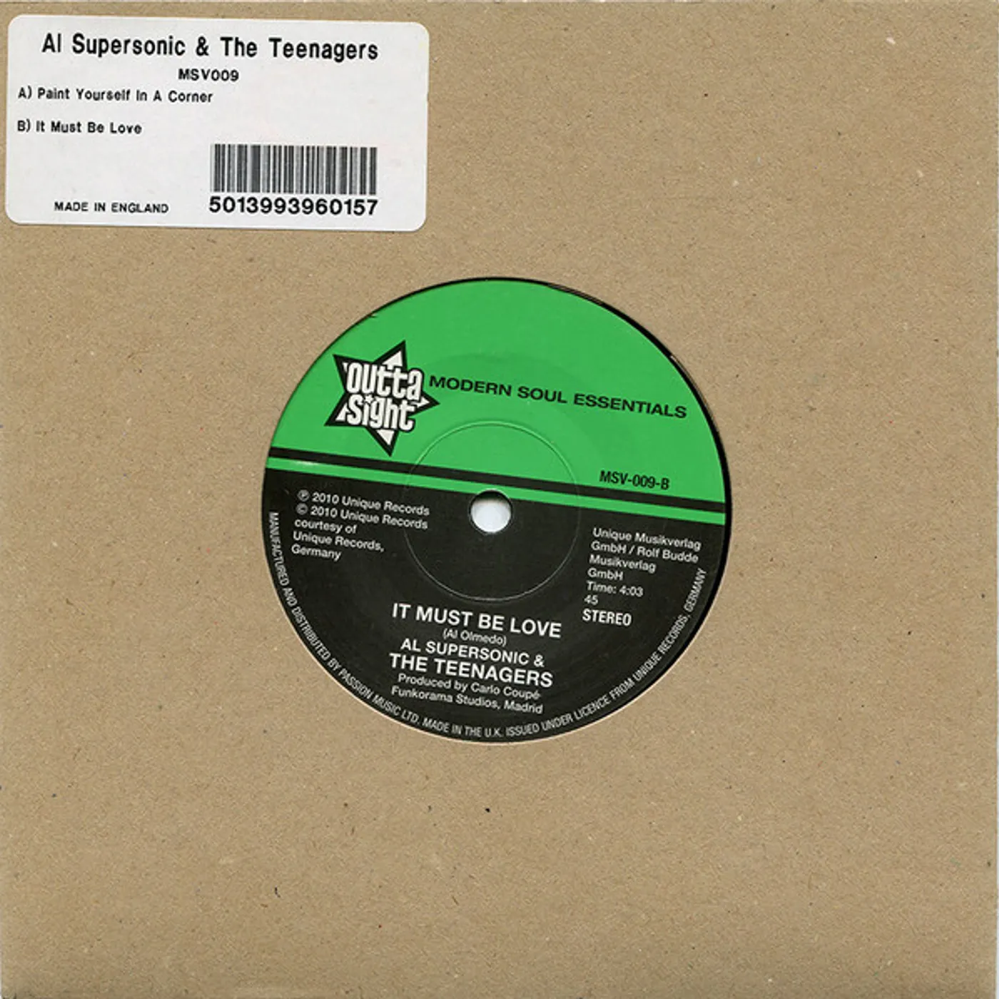 Al Supersonic & The Teenagers PAINT YOURSELF IN A CORNER/IT MUST BE LOVE Vinyl Record