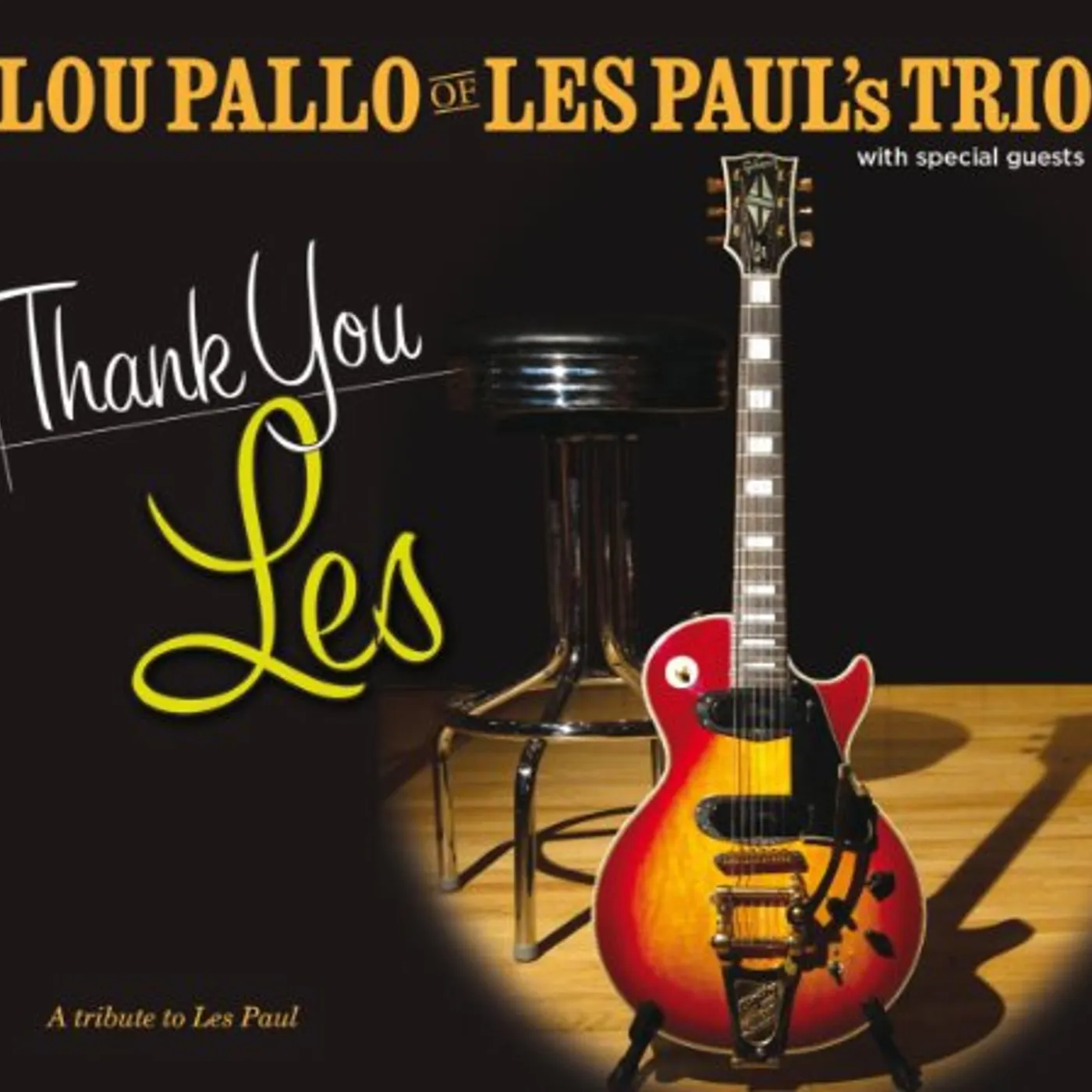 Lou Pallo THANK YOU LES/TRIBUTE TO LES PAUL Vinyl Record