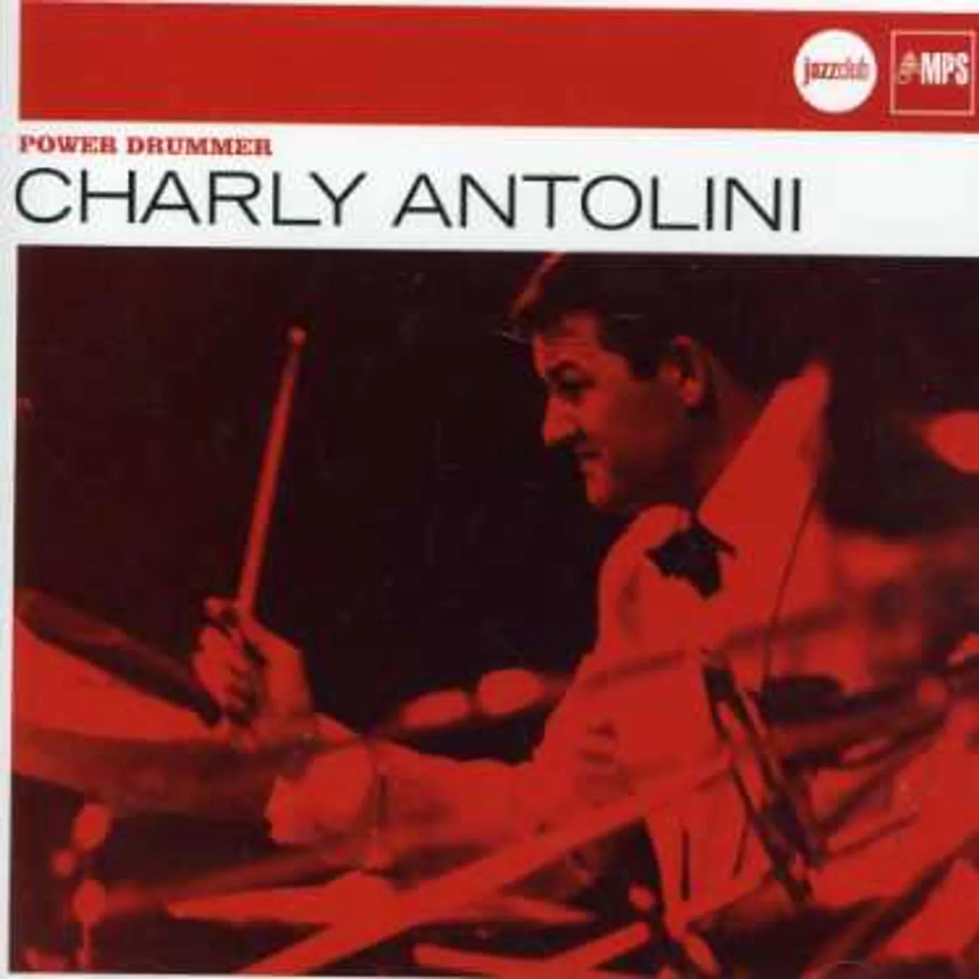 Charly Antolini POWER DRUMMER CD