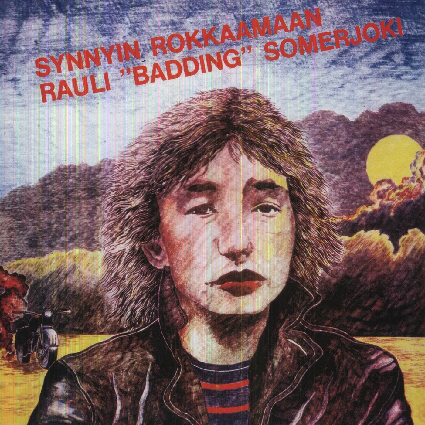 Rauli Badding Somerjoki SYNNYIN ROKKAAMAAN Vinyl Record - Holland Release