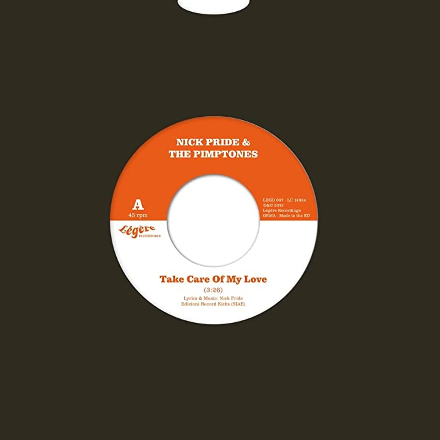 Nick Pride & The Pimptones TAKE CARE OF MY LOVE Vinyl Record - UK Release