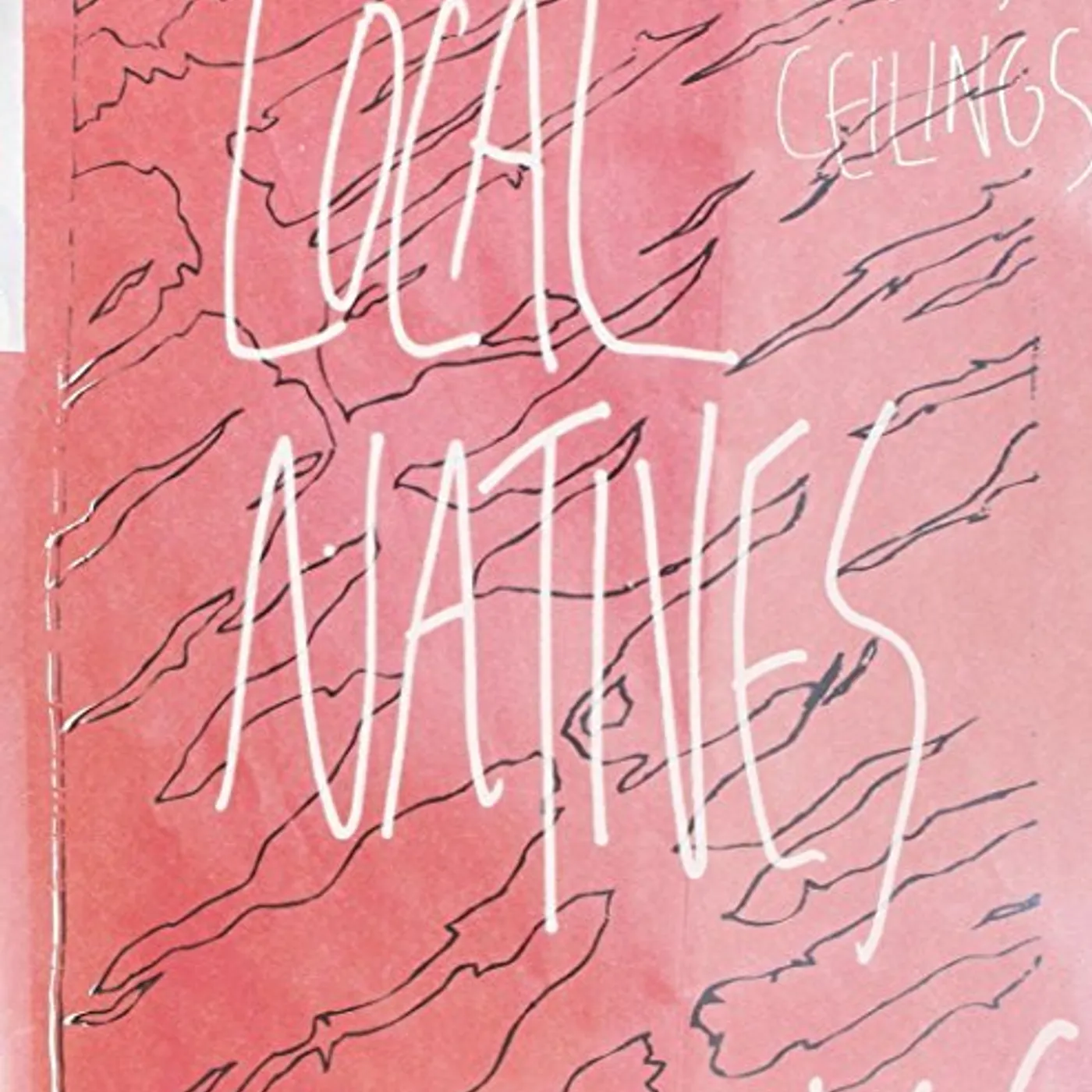 Local Natives CEILINGS Vinyl Record