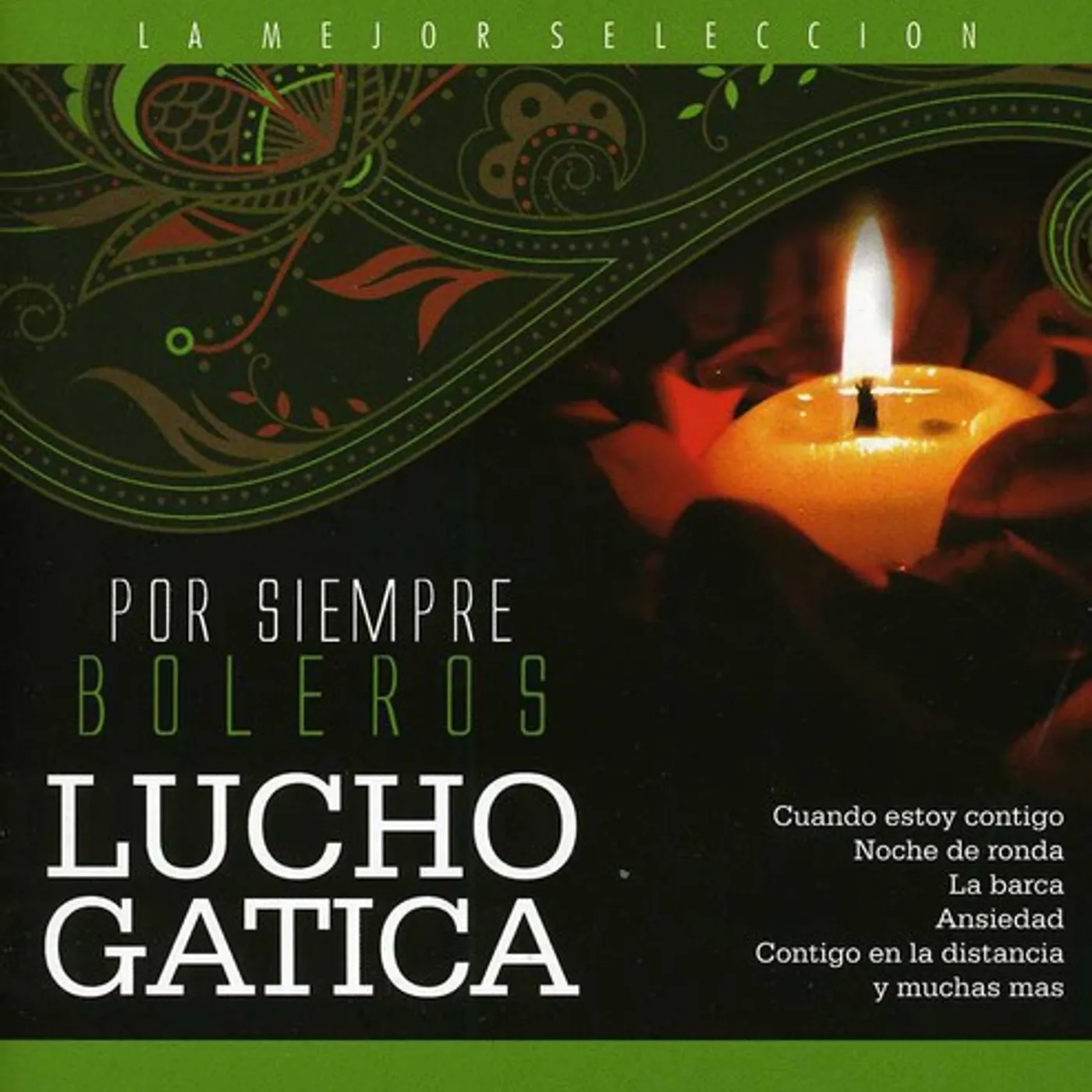 Lucho Gatica POR SIEMPRE BOLEROS CD