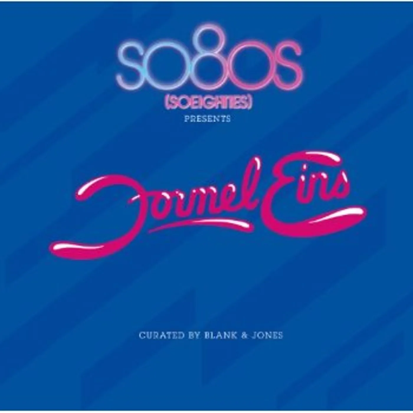 Blank & Jones SO80S: FORMEL EINS CD