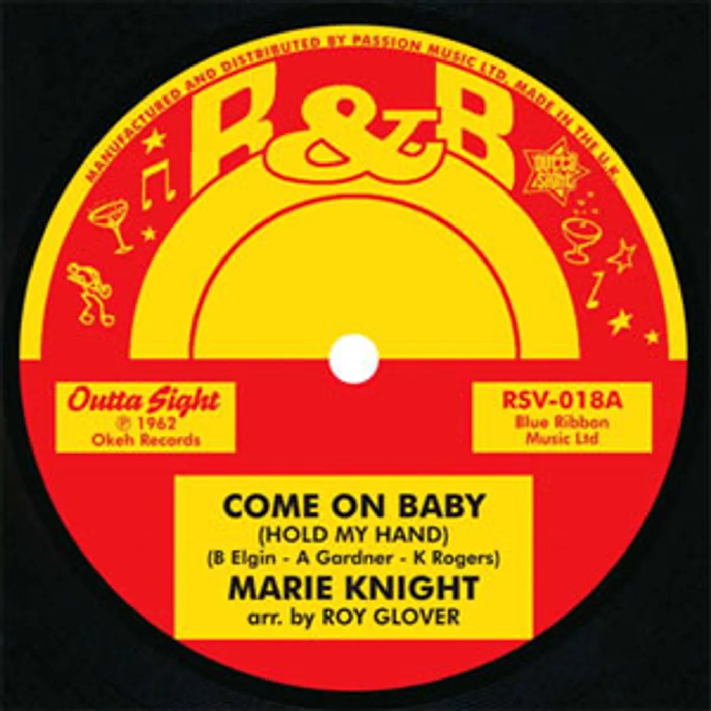 Marie Knight COME ON BABY (HOLD MY HAND)/TO BE LOVED BY YOU Vinyl Record