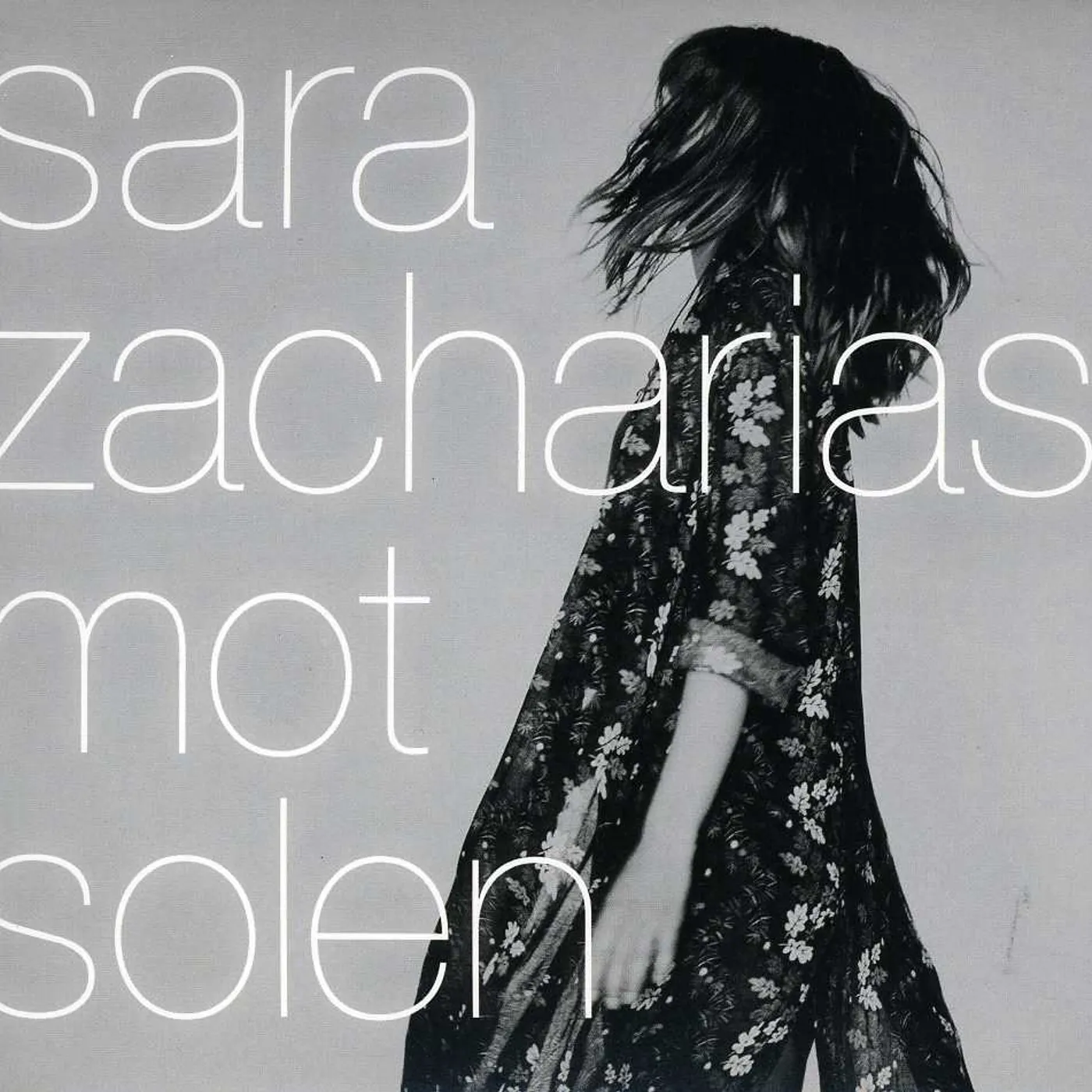 Sara Zacharias MOT SOLEN CD