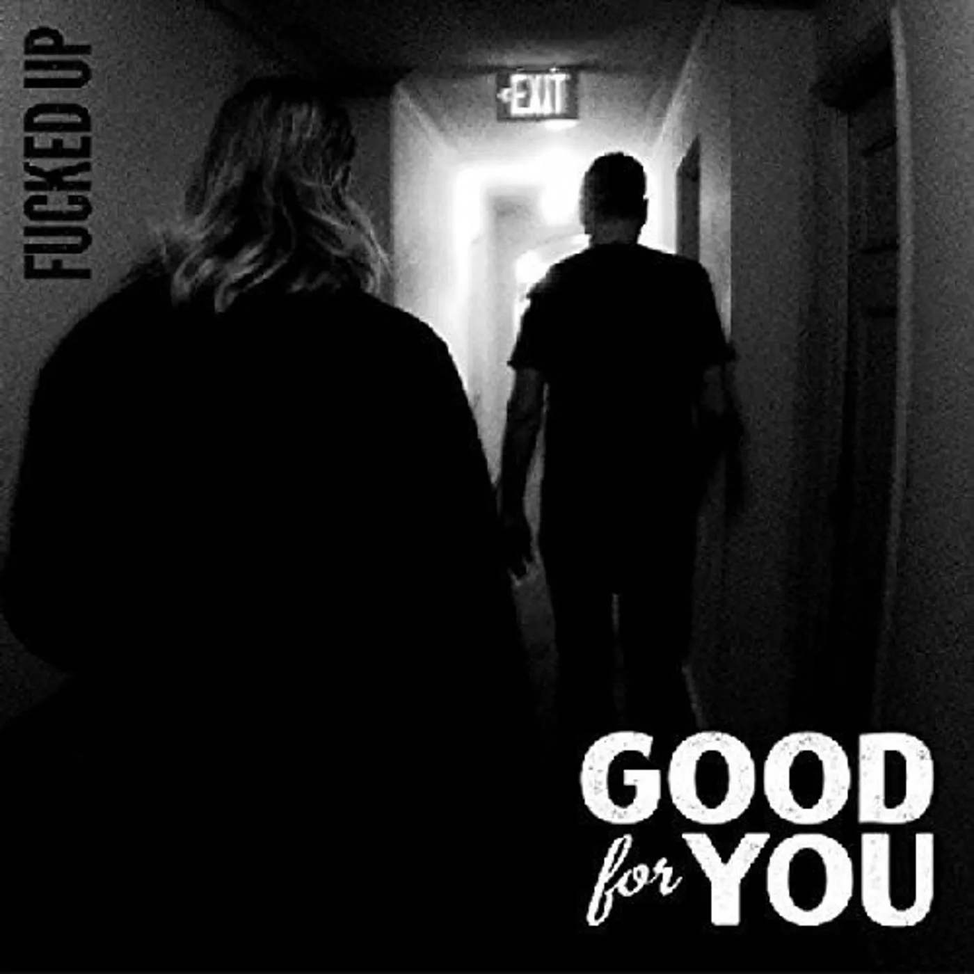 Good For You FUCKED UP Vinyl Record