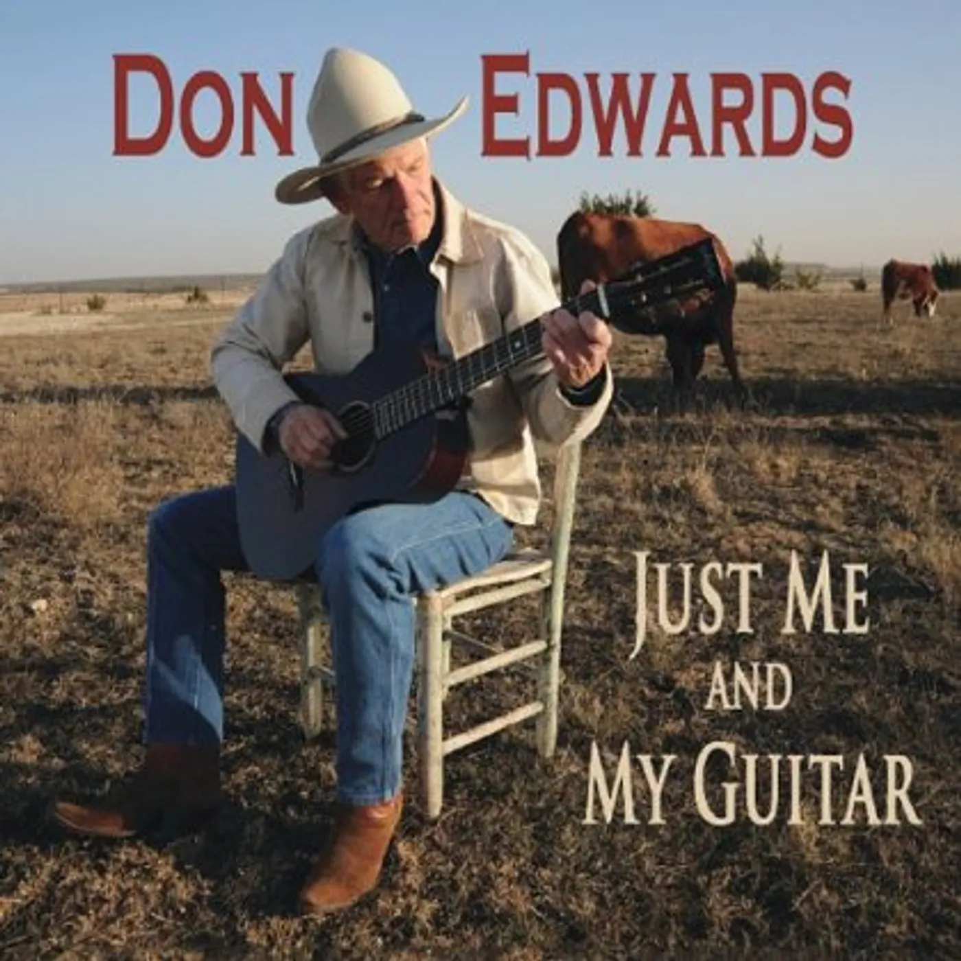 Don Edwards JUST ME & MY GUITAR CD