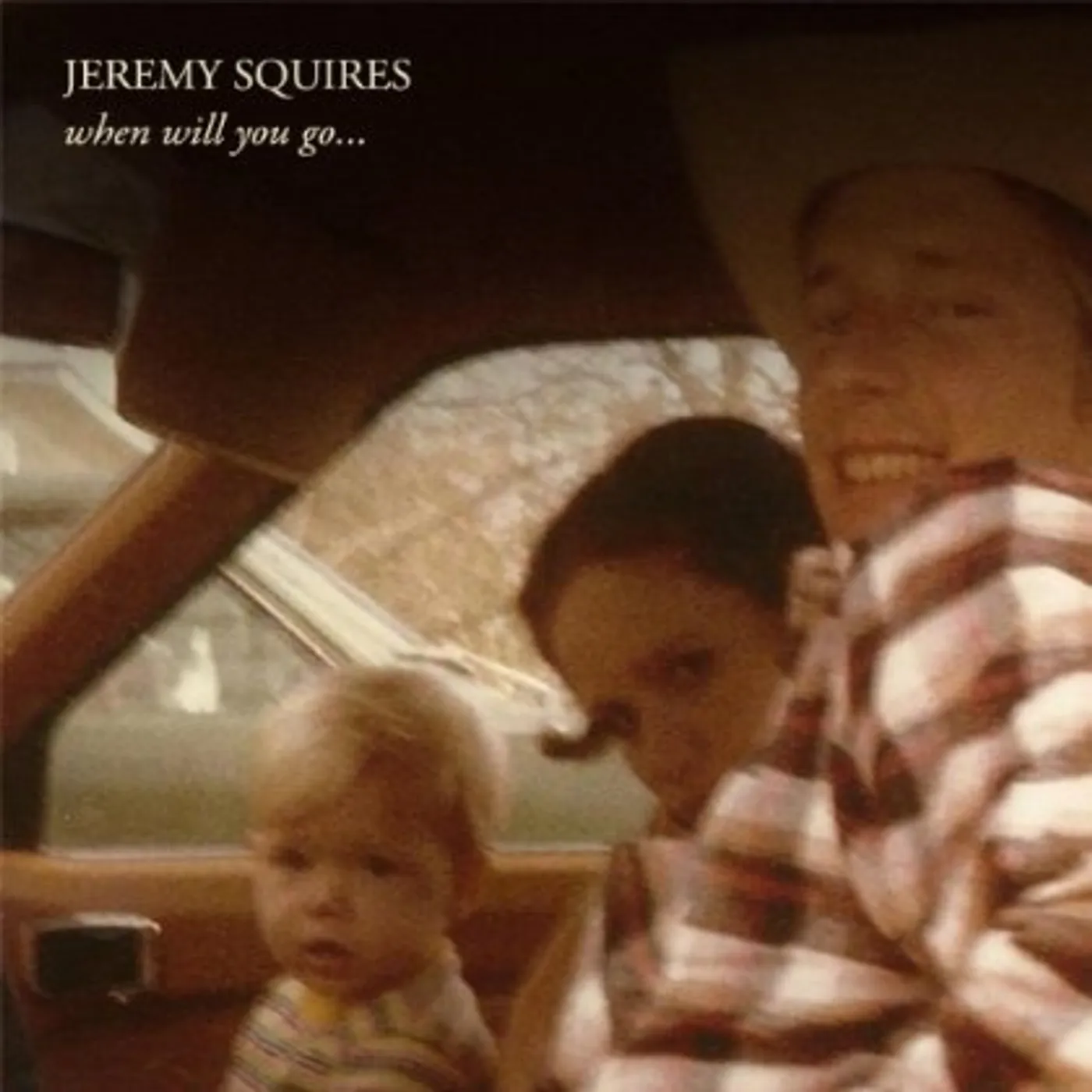 Jeremy Squires WHEN WILL YOU GO CD