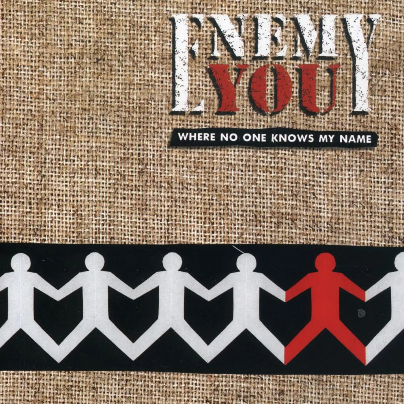 Enemy You WHERE NO ONE KNOWS CD