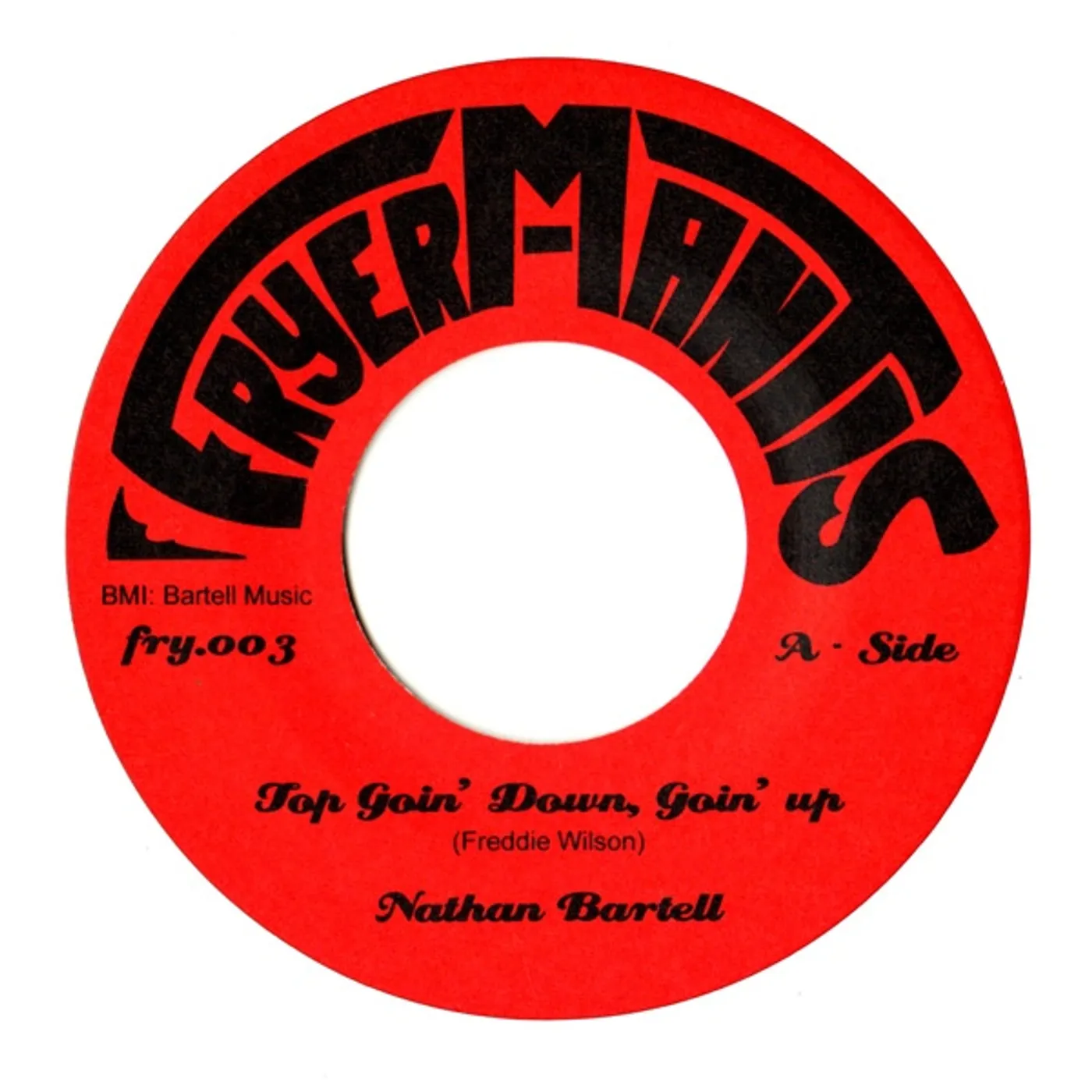 Nathan Bartell TOP GOIN' DOWN GOIN UP Vinyl Record - UK Release