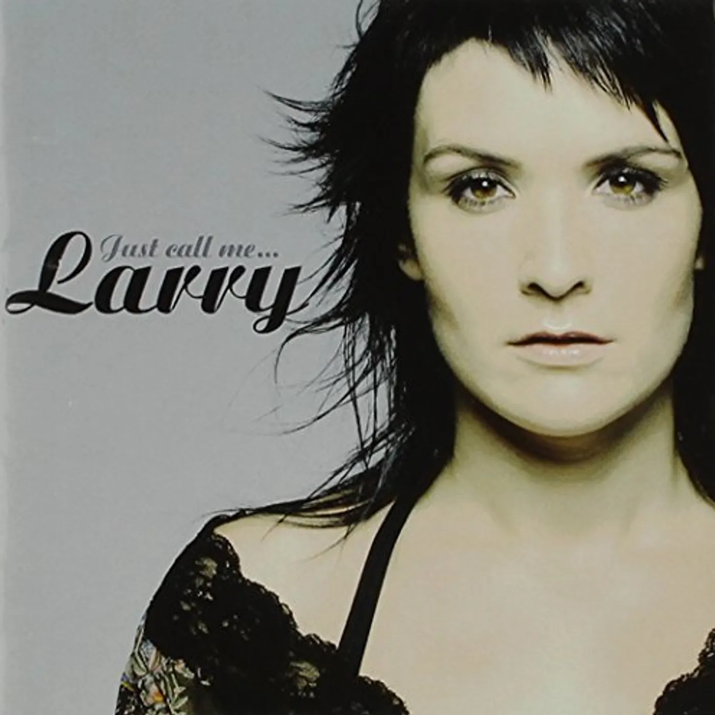 Larry JUST CALL ME CD