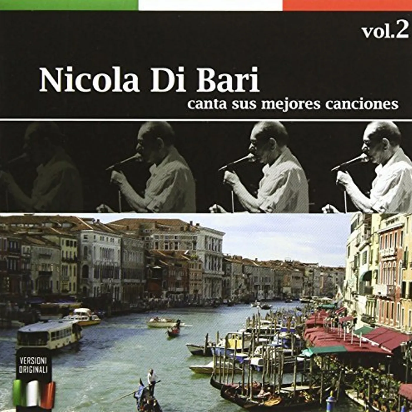 Nicola Di Bari CANTA SUS MEJORES CANCIONES 2 CD
