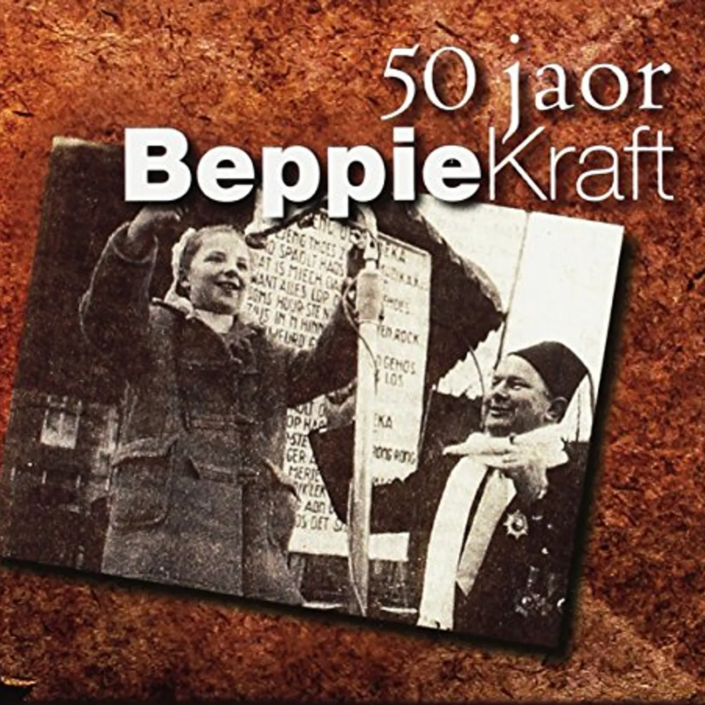 Beppie Kraft 50 JAOR BEPPIE CD