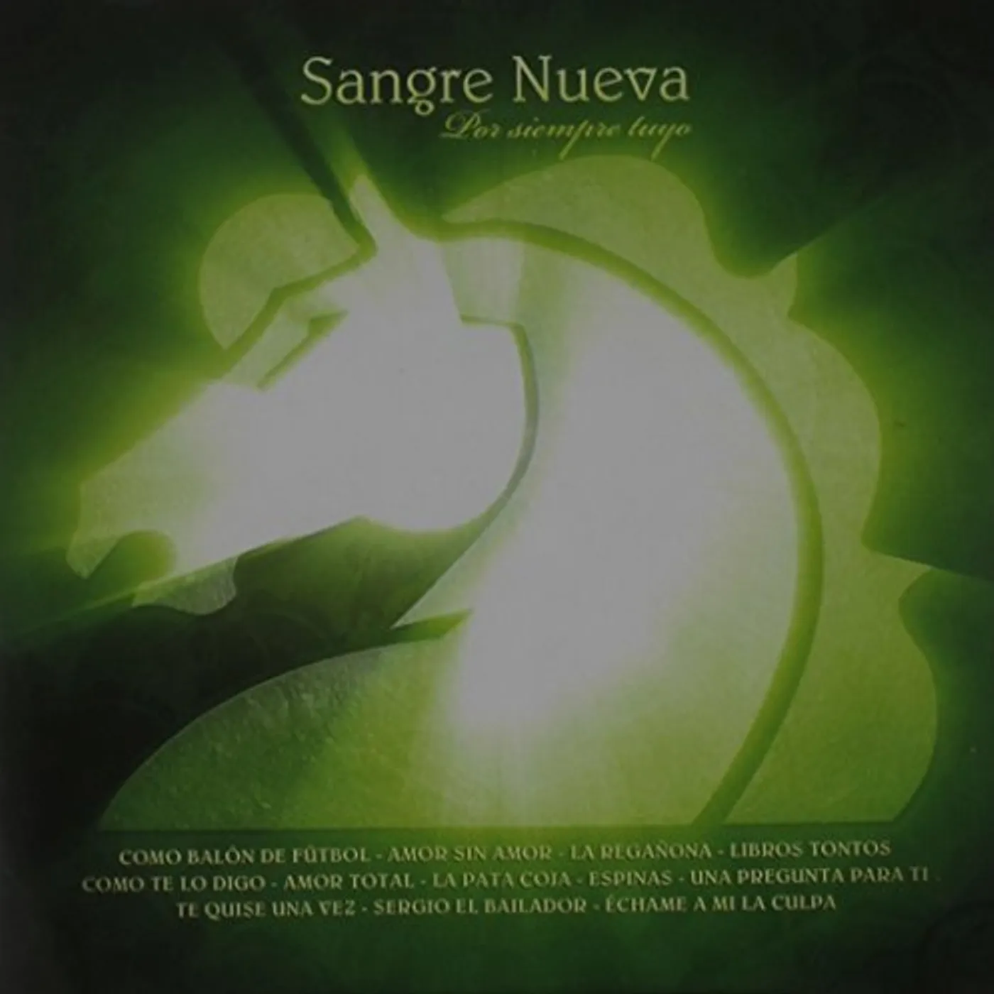 Sangre Nueva POR SIEMPRE TUYO CD