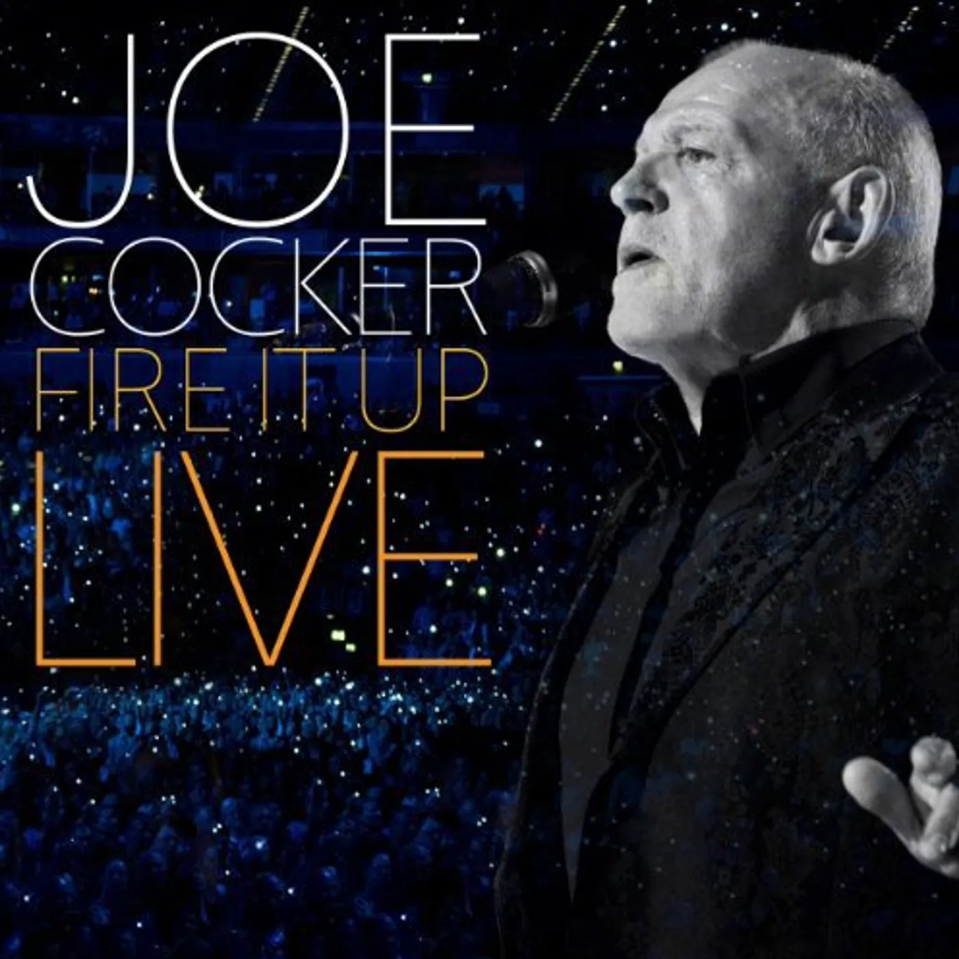 Joe Cocker FIRE IT UP: LIVE Vinyl Record - Holland Release