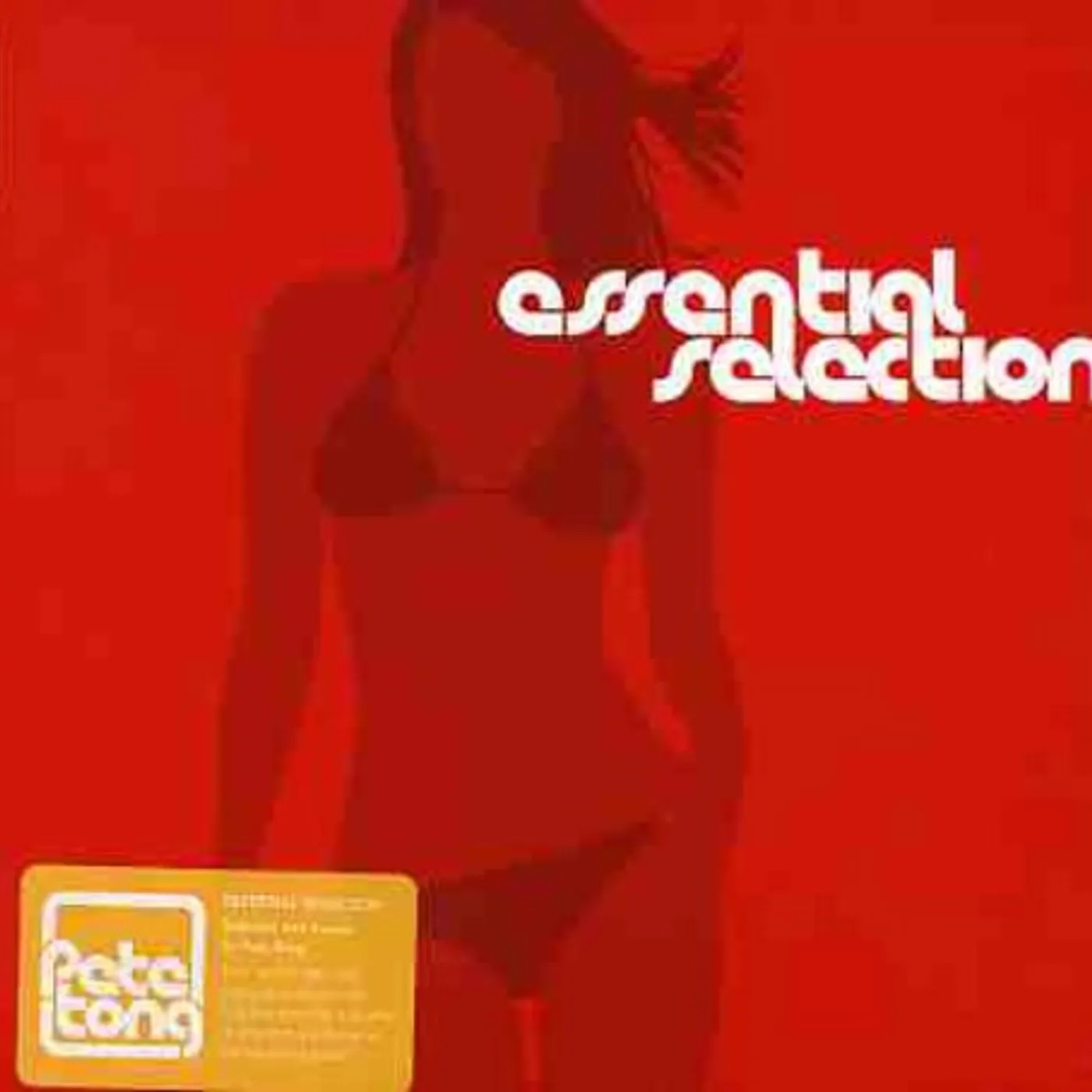 Pete Tong ESSENTIAL SELECTION CD