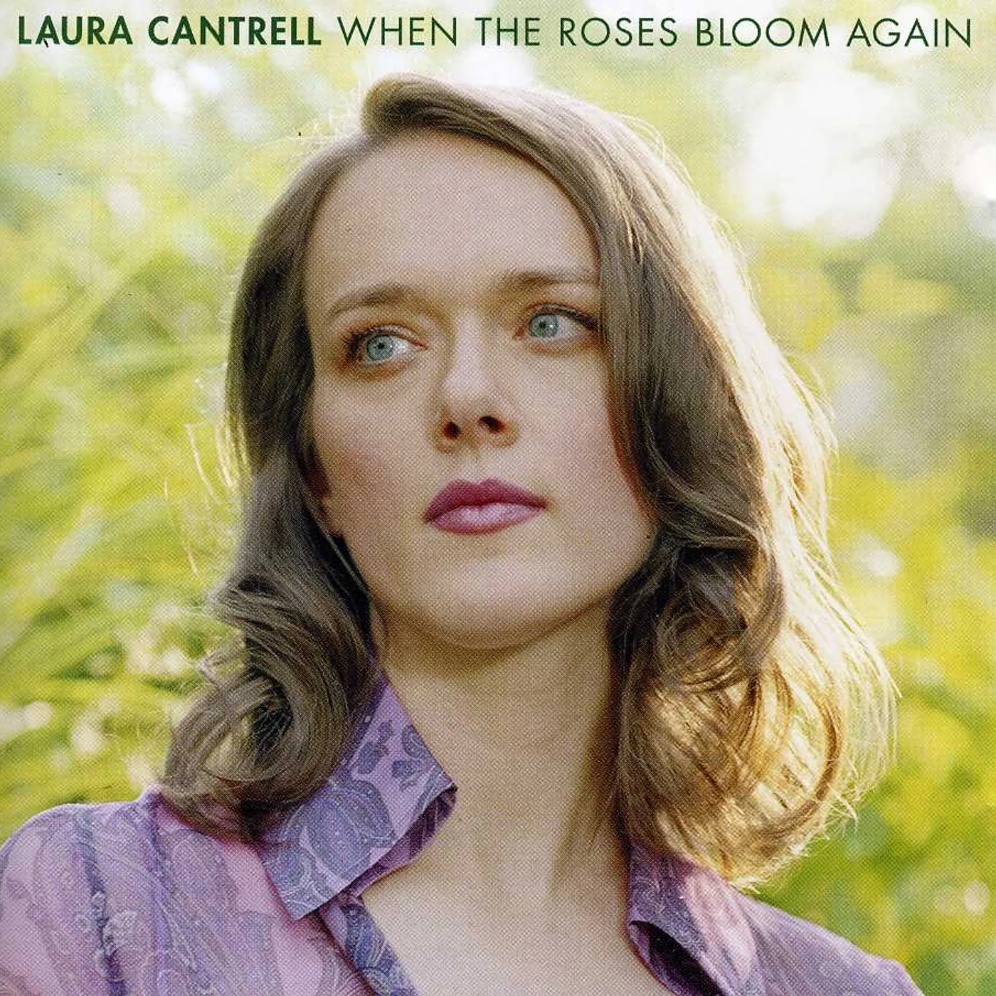 Laura Cantrell WHEN THE ROSES BLOOM AGAIN CD
