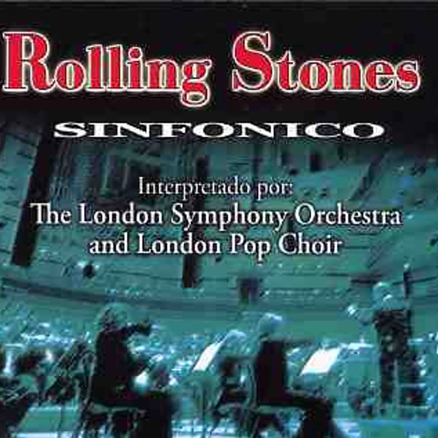 The Rolling Stones LONDON SYMPHONY ORCHESTRA & LONDON POP CHOIR CD