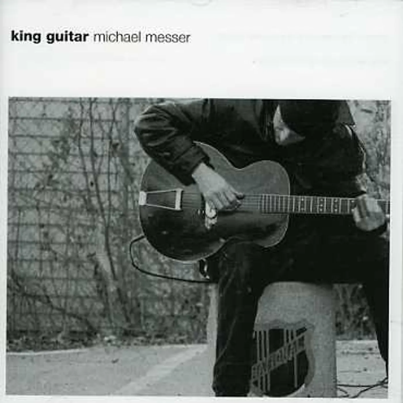 Michael Messer KING GUITAR CD