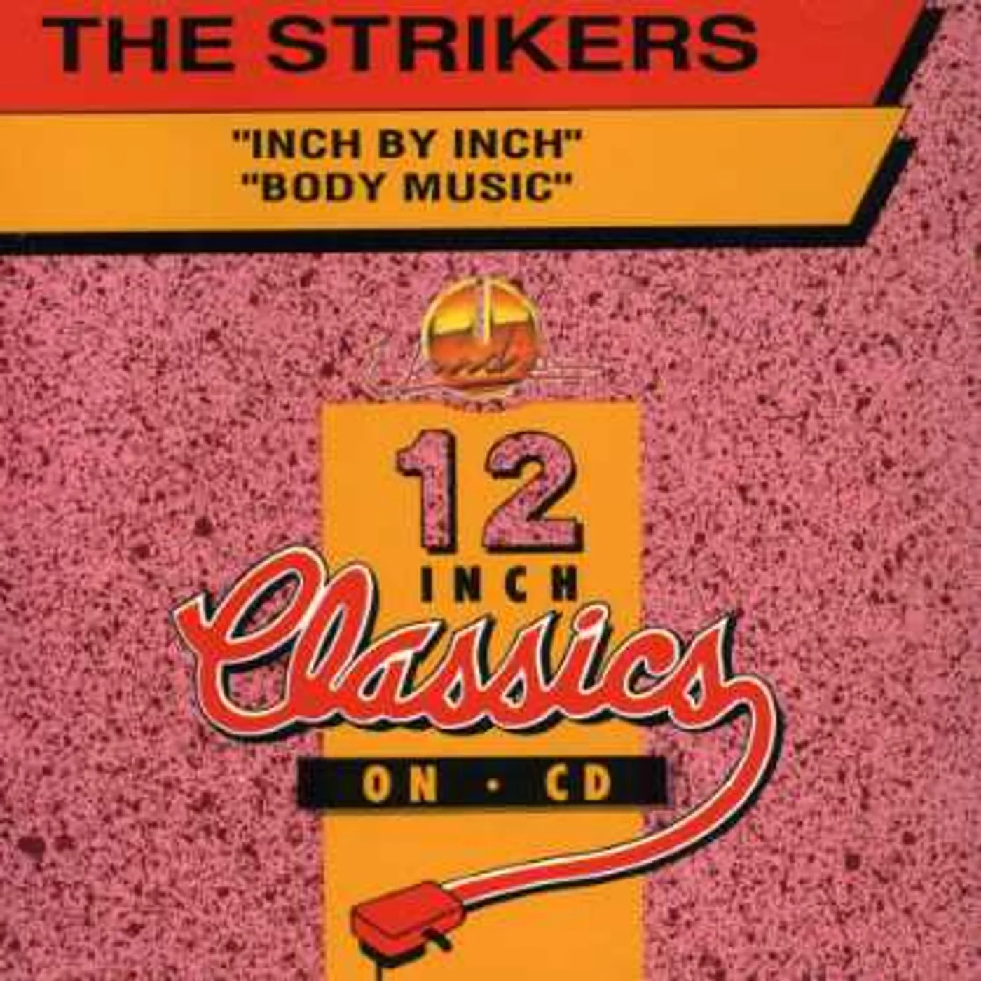 Strikers INCH BY INCH/BODY MUSIC CD