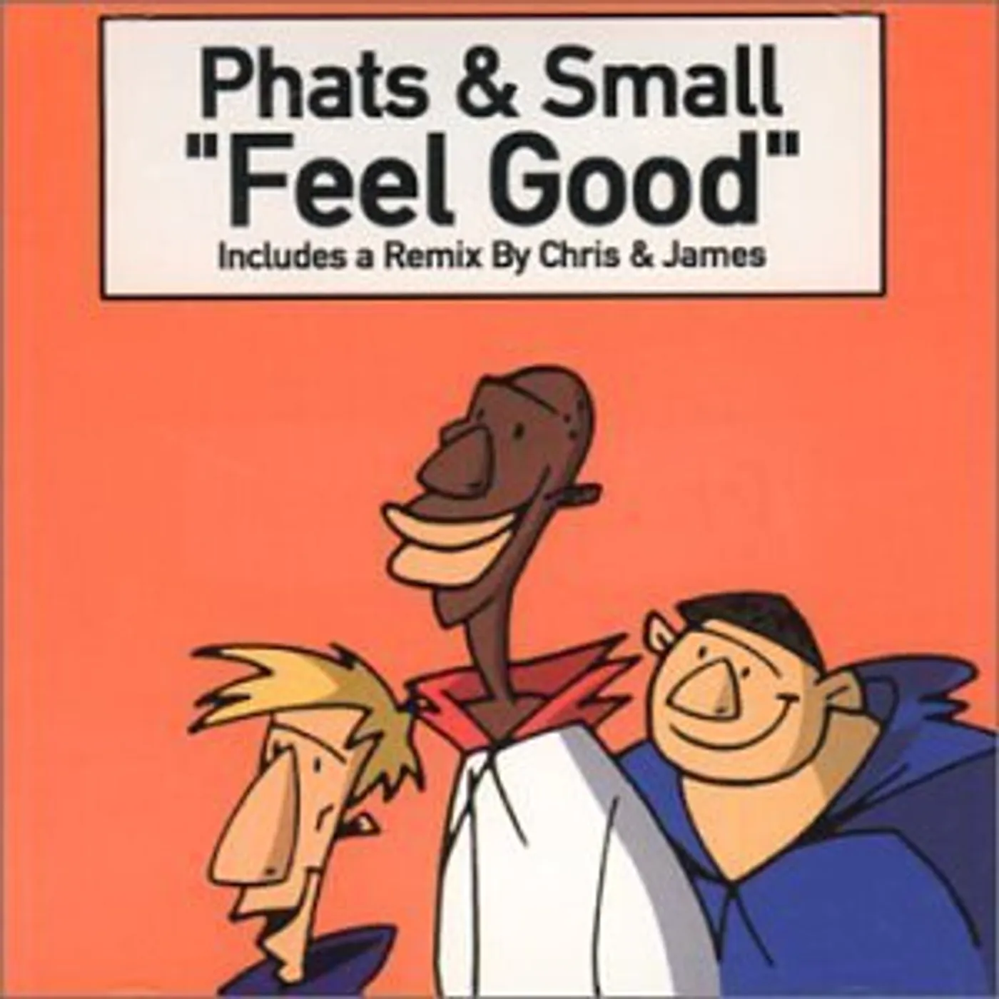 Phats & Small FEEL GOOD CD