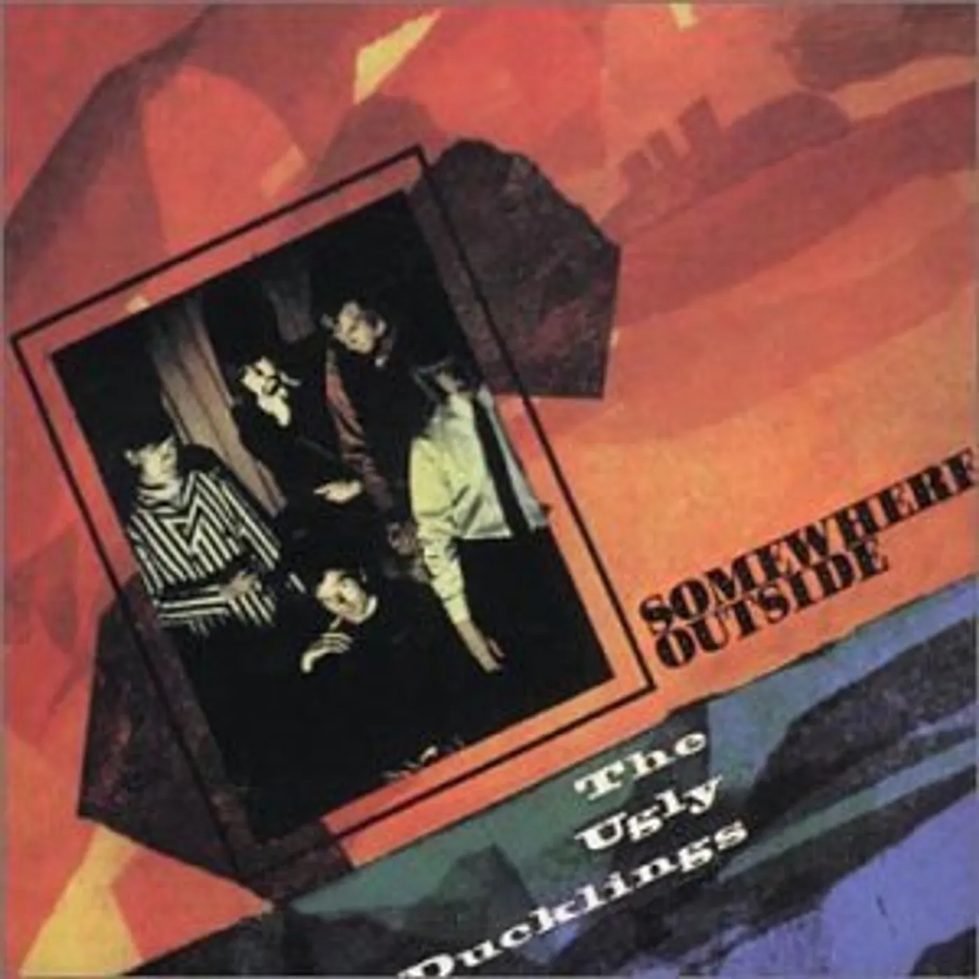 The Ugly Ducklings  SOMEWHERE OUTSIDE CD