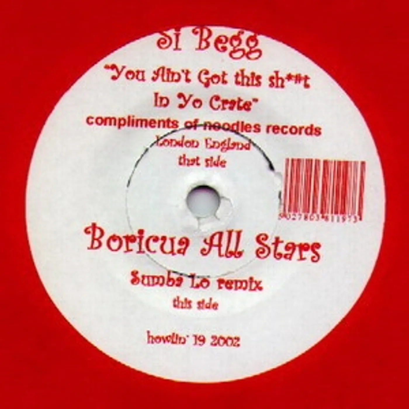 Si Begg YOU AINT GOT THIS SHIT IN YO CRATE Vinyl Record - UK Release