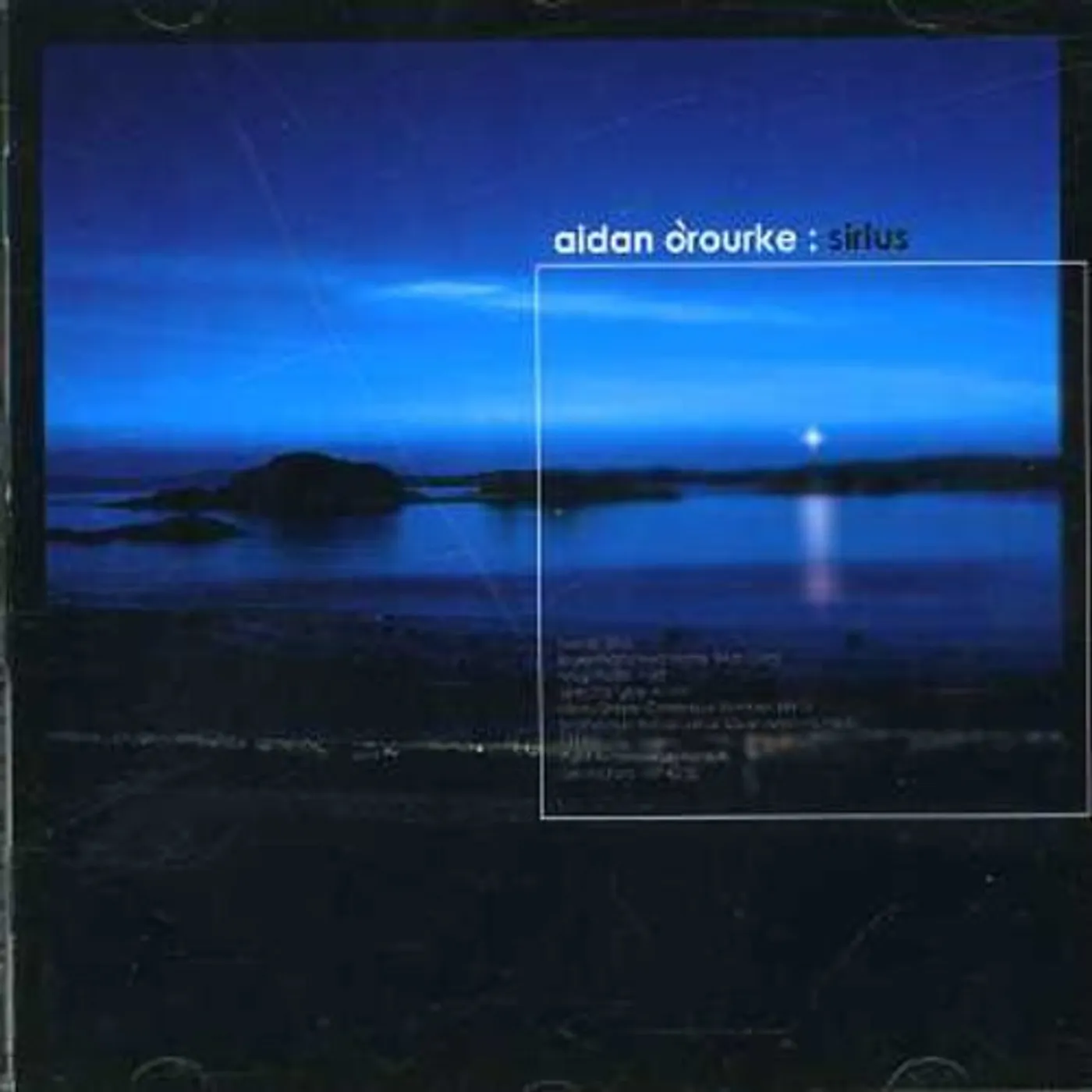 Aidan O'Rourke SIRIUS CD