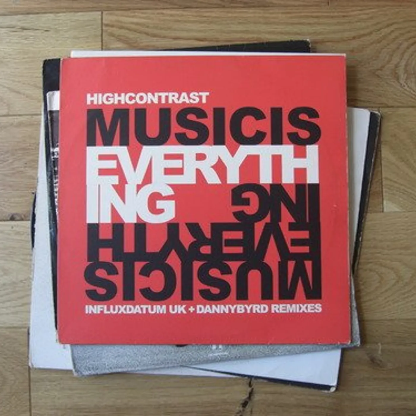 High Contrast MUSIC IS EVERYTHING RMXS Vinyl Record