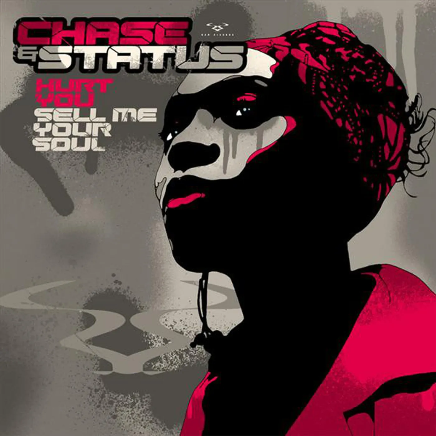 Chase & Status HURT YOU/SELL ME YOUR SOUL Vinyl Record