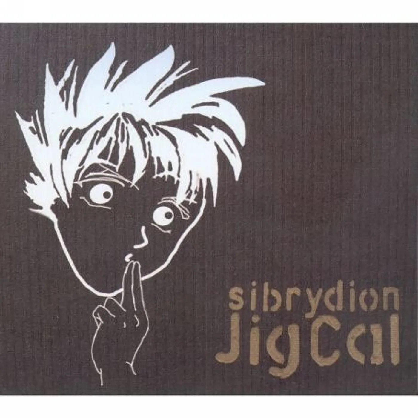 Sibrydion JIG CAL CD